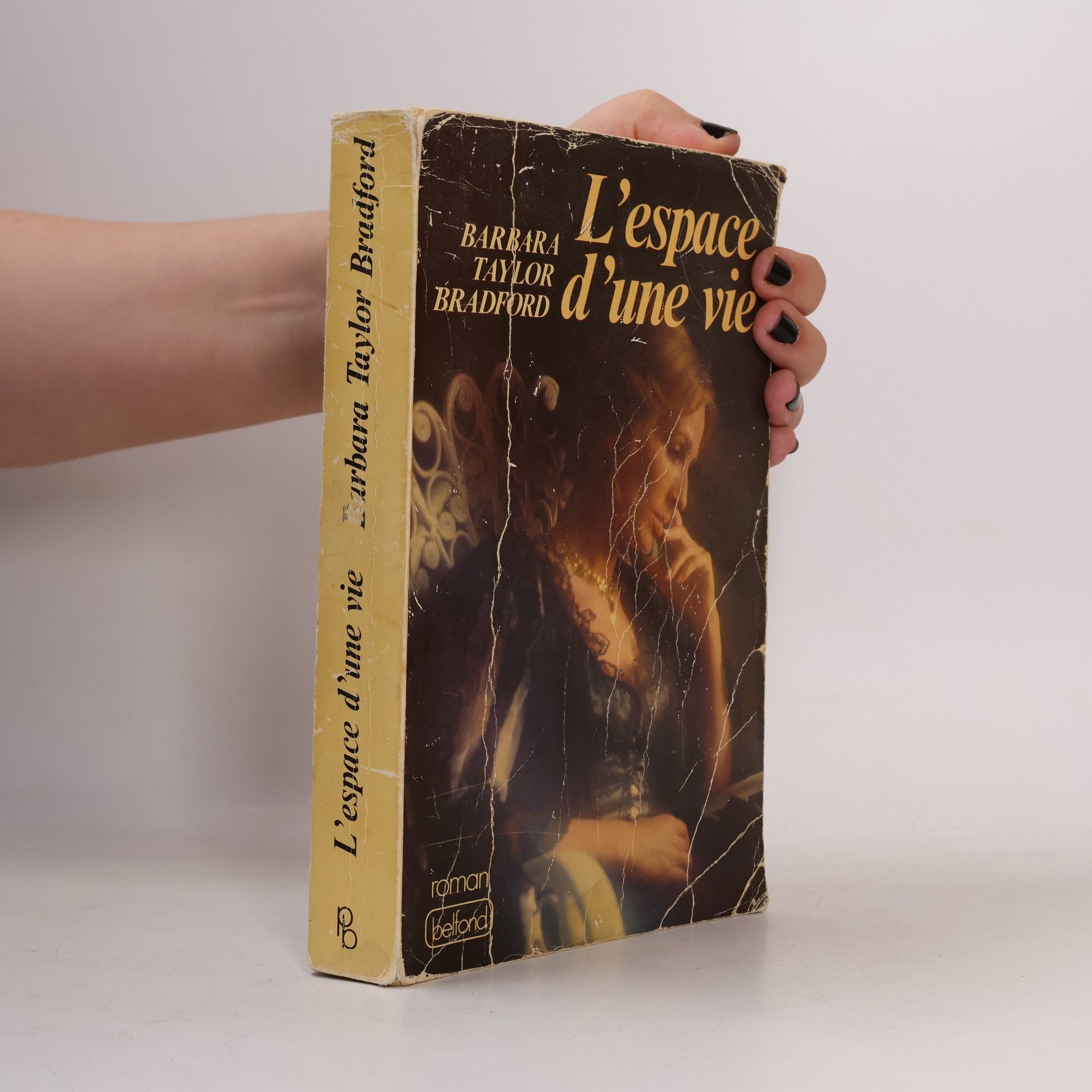 Barbara Taylor Bradford L'espace d'une vie