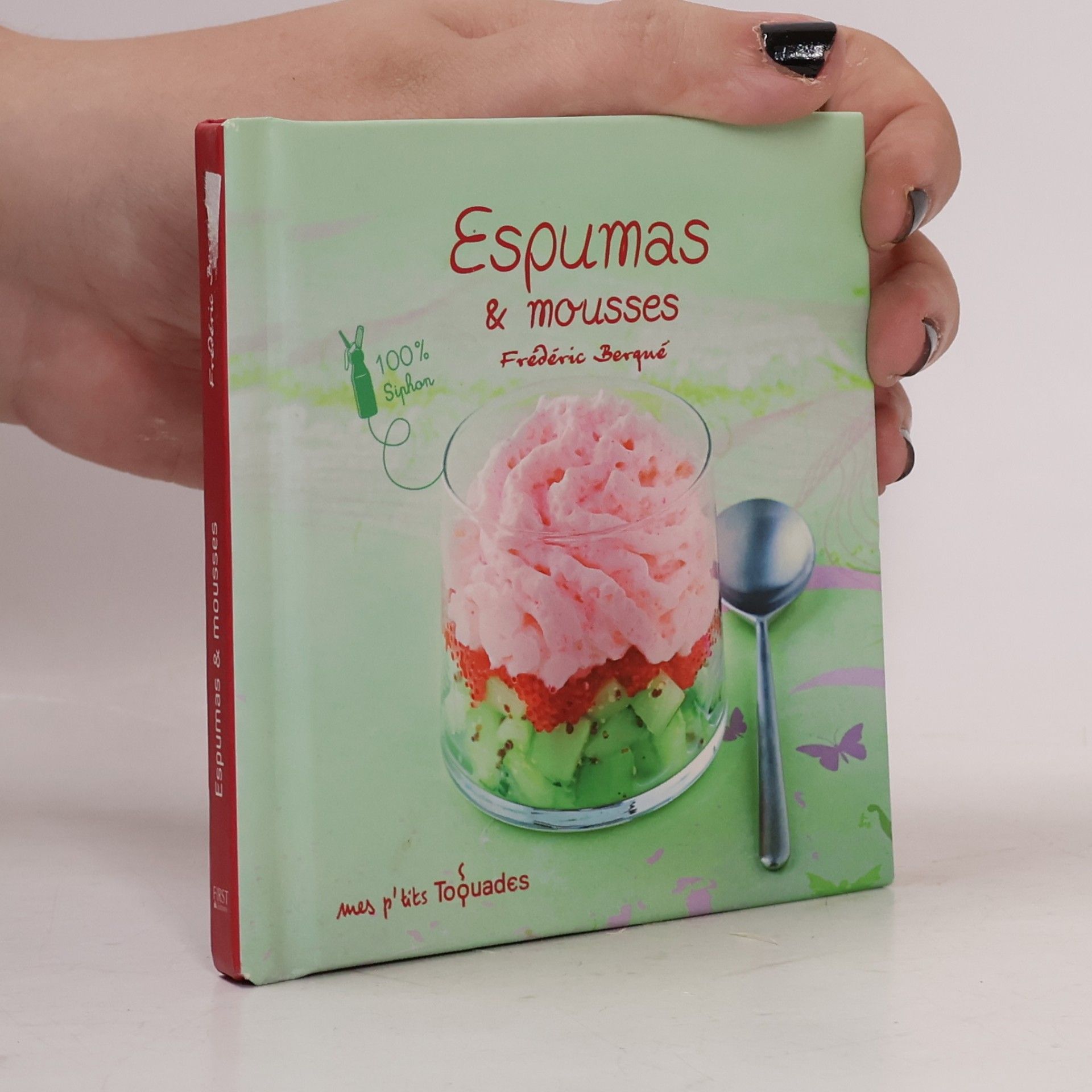 Mes p'tits Toquades - Espumas et mousses