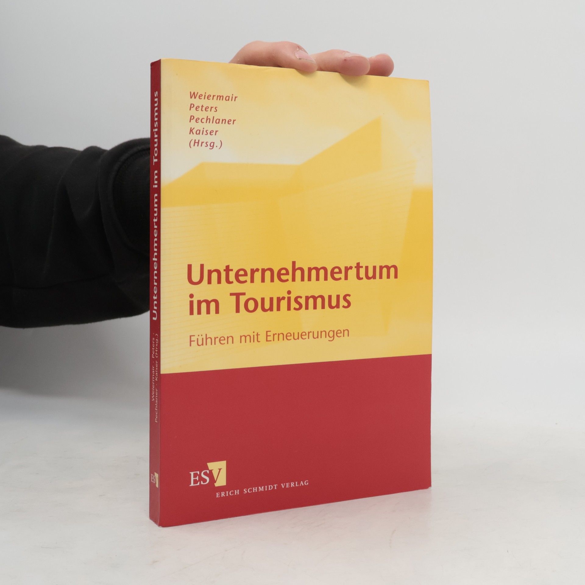 Klaus Weiermair Unternehmertum im Tourismus