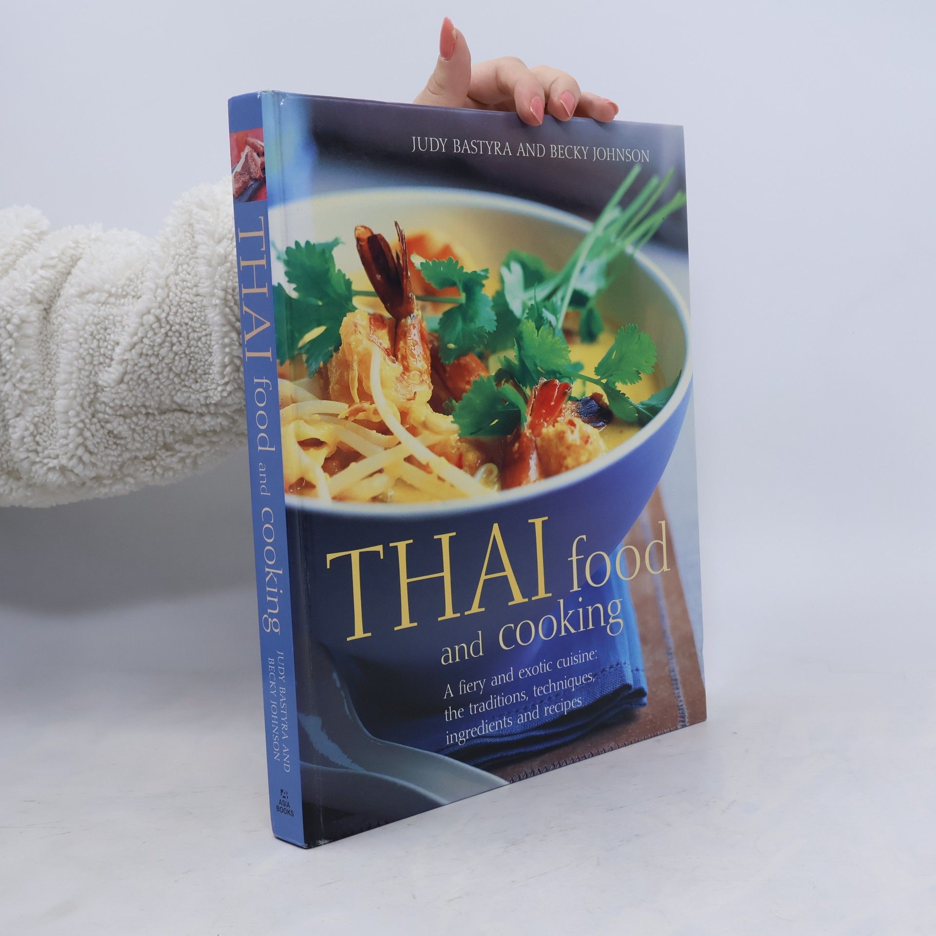 Becky Johnson Thai Food and Cooking