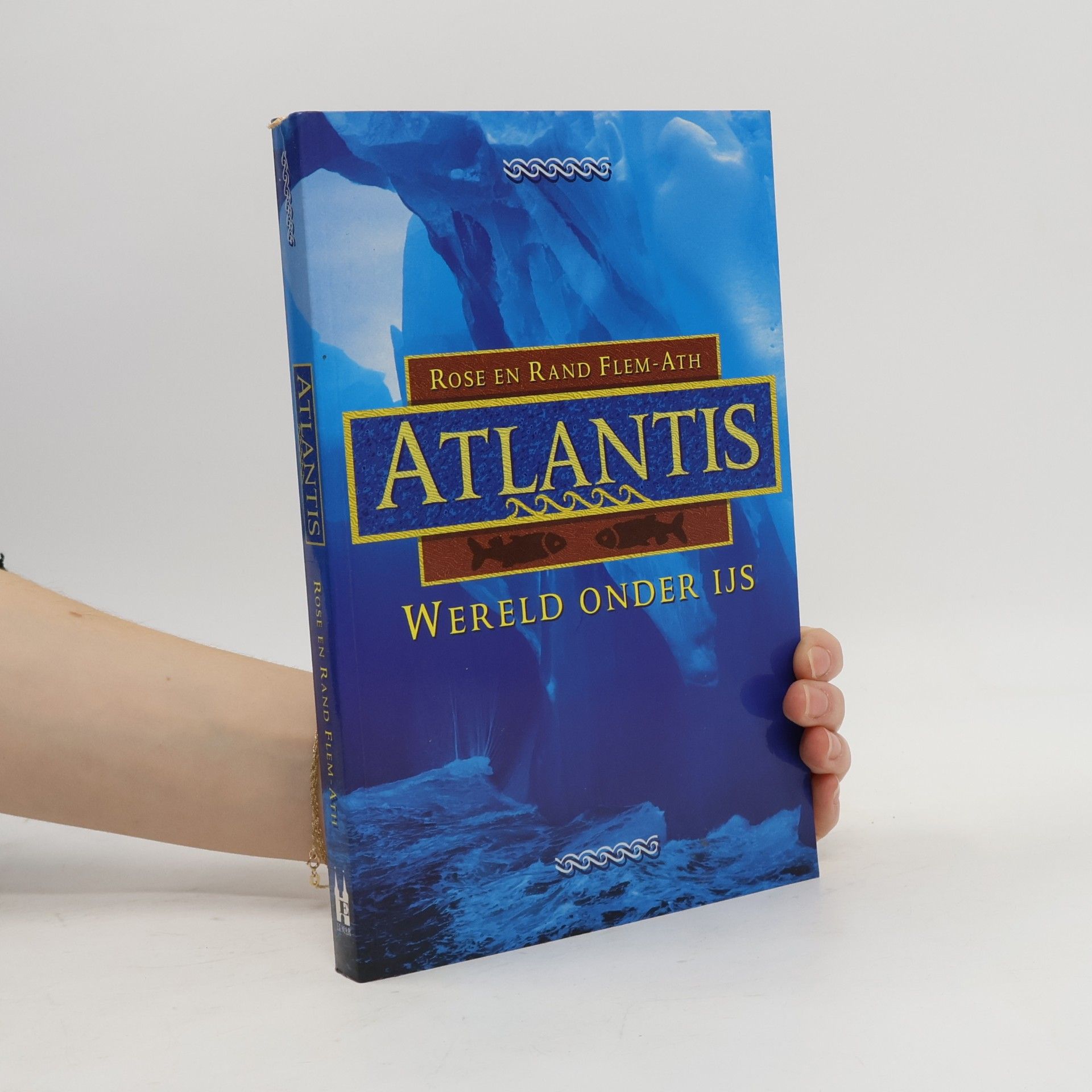 Atlantis : wereld onder ijs