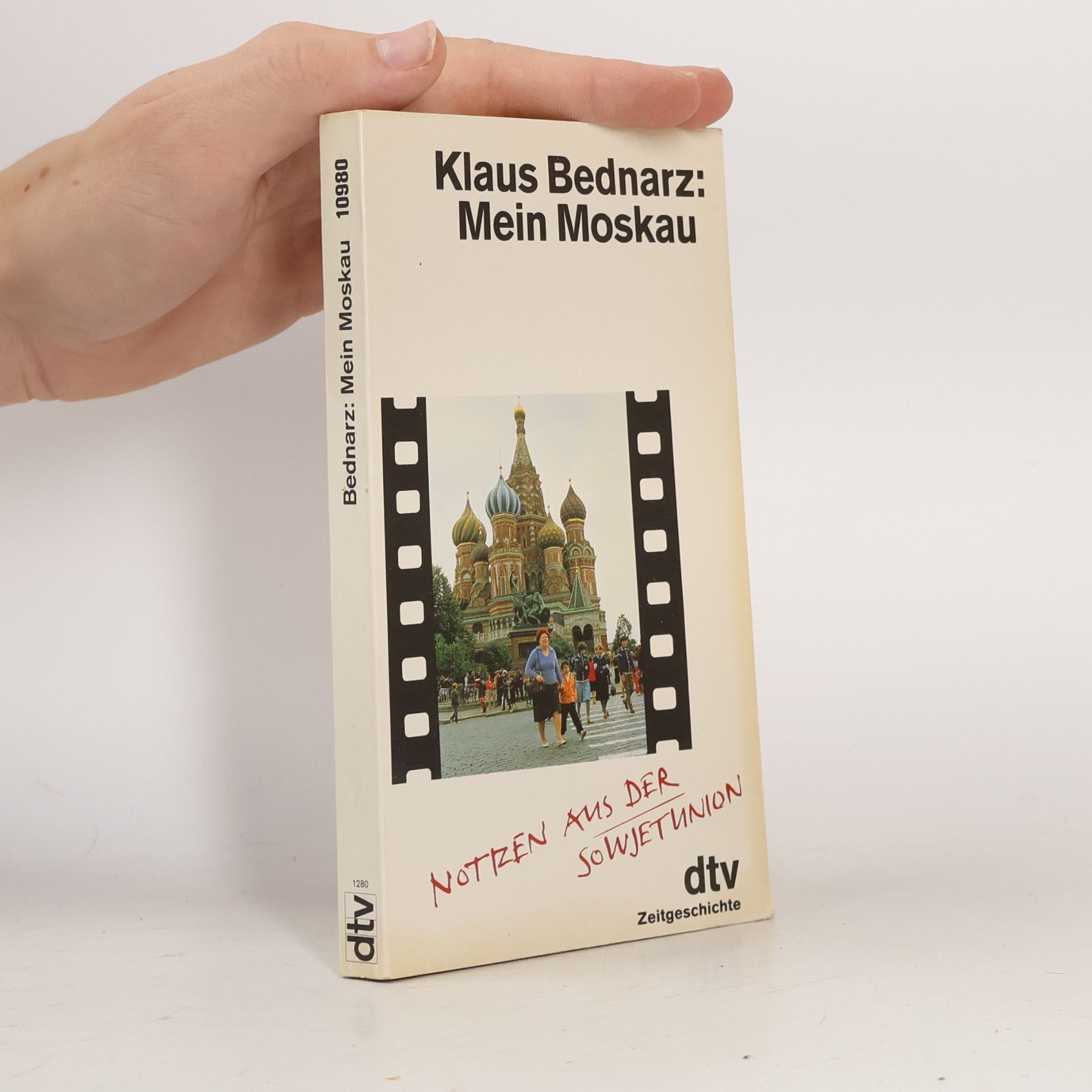 Klaus Bednarz Mein Moskau