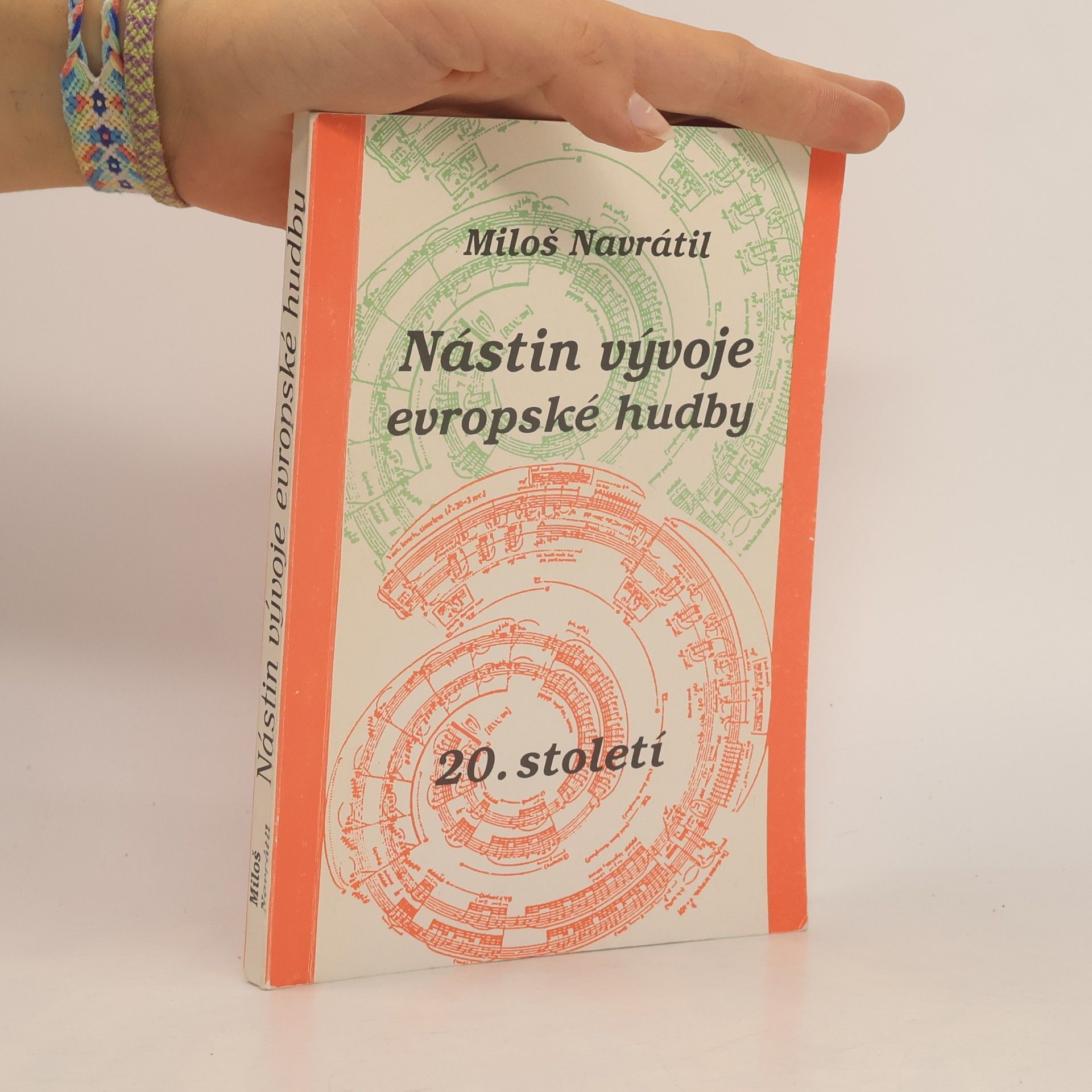 Miloš Navrátil Nástin vývoje evropské hudby 20. století
