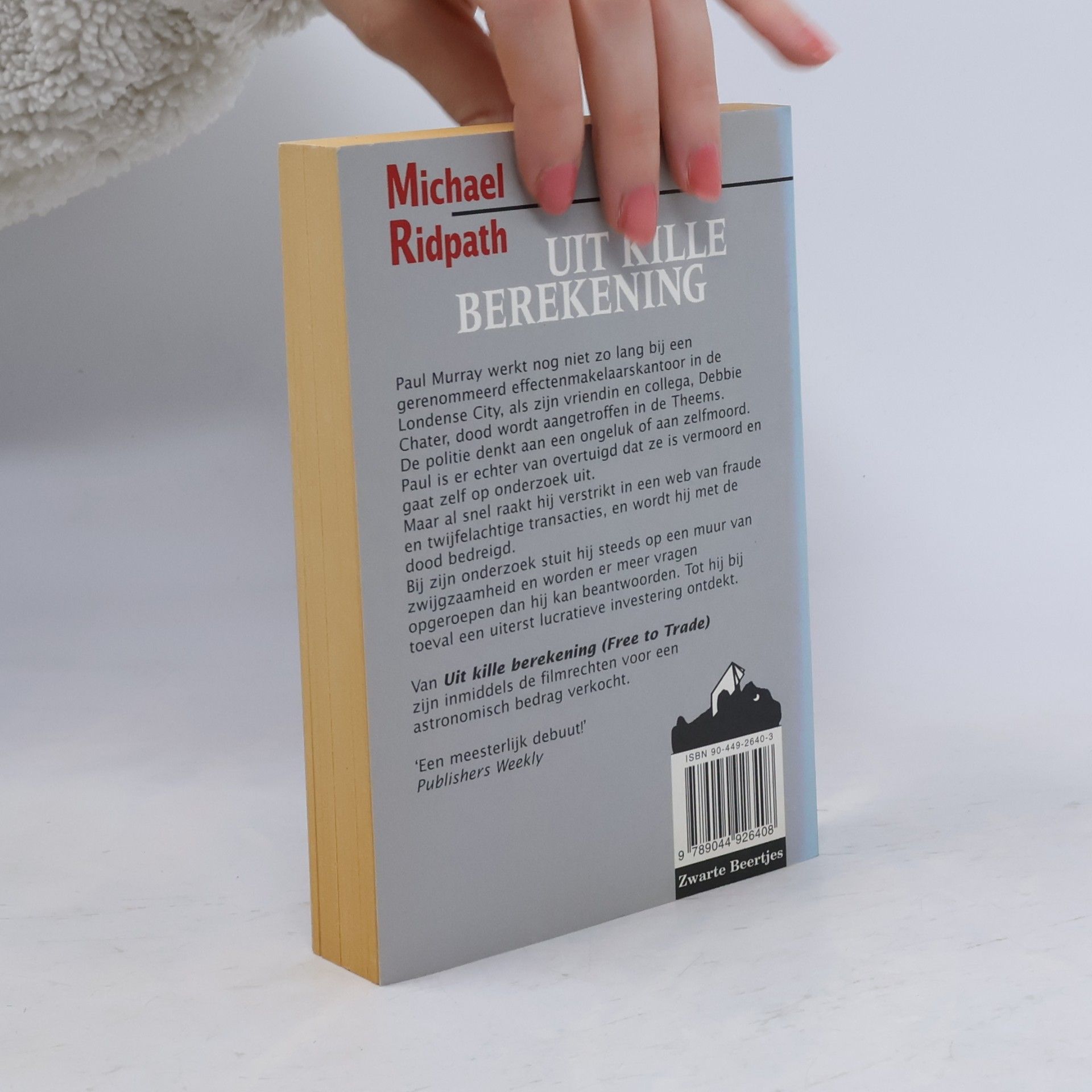Michael Ridpath Zwarte Beertjes: Uit kille berekening [Free to Trade]