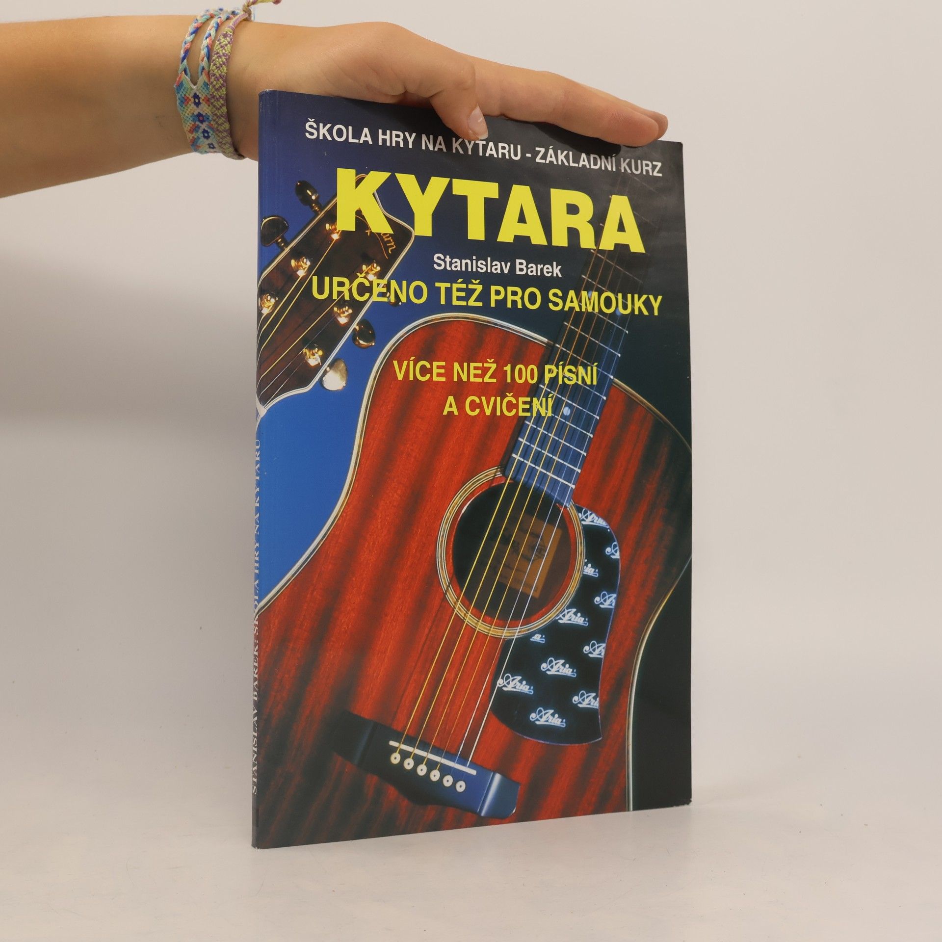 Stanislav Barek Kytara. Škola hry na kytaru - základní kurz