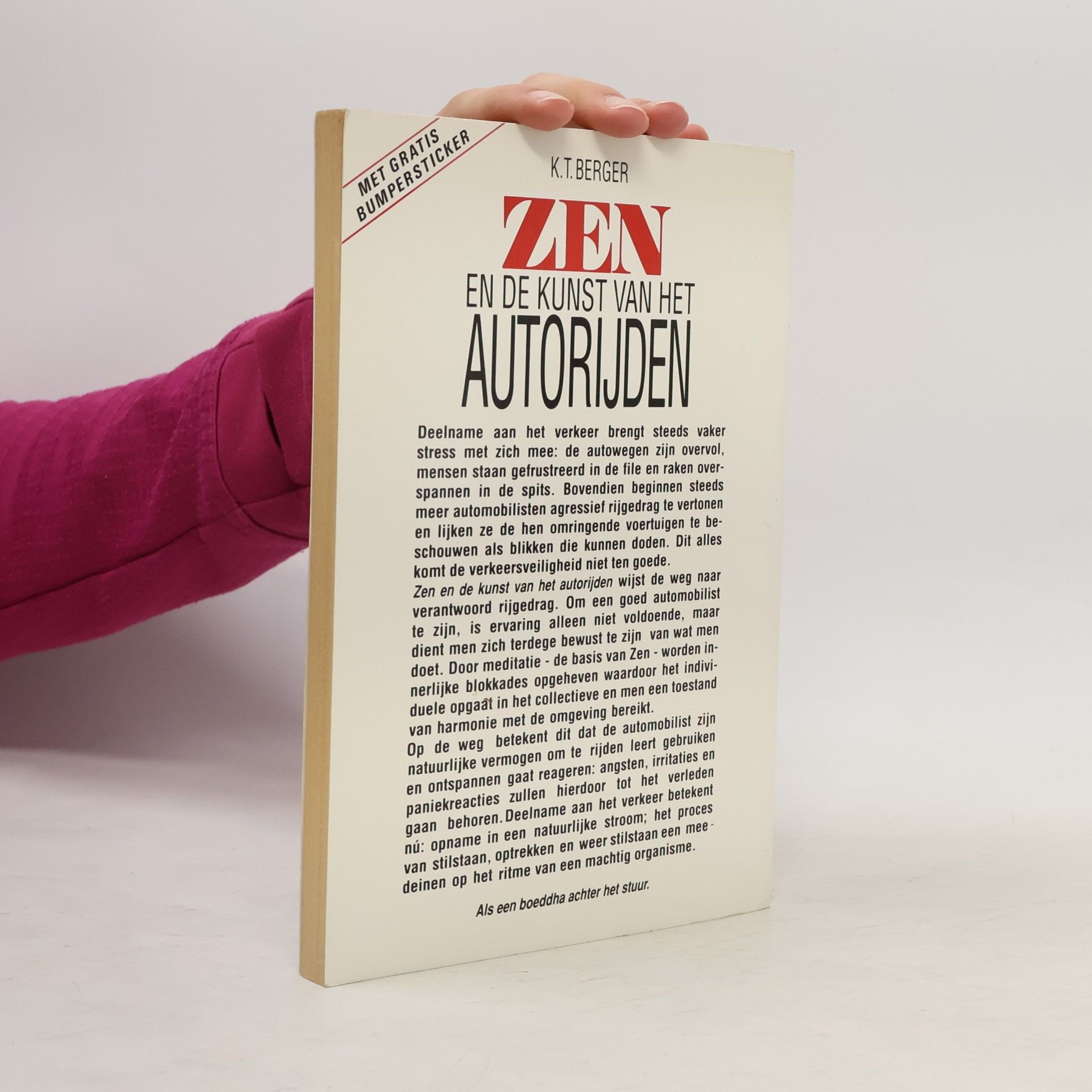 K. T. Berger Zen en de kunst van het autorijden