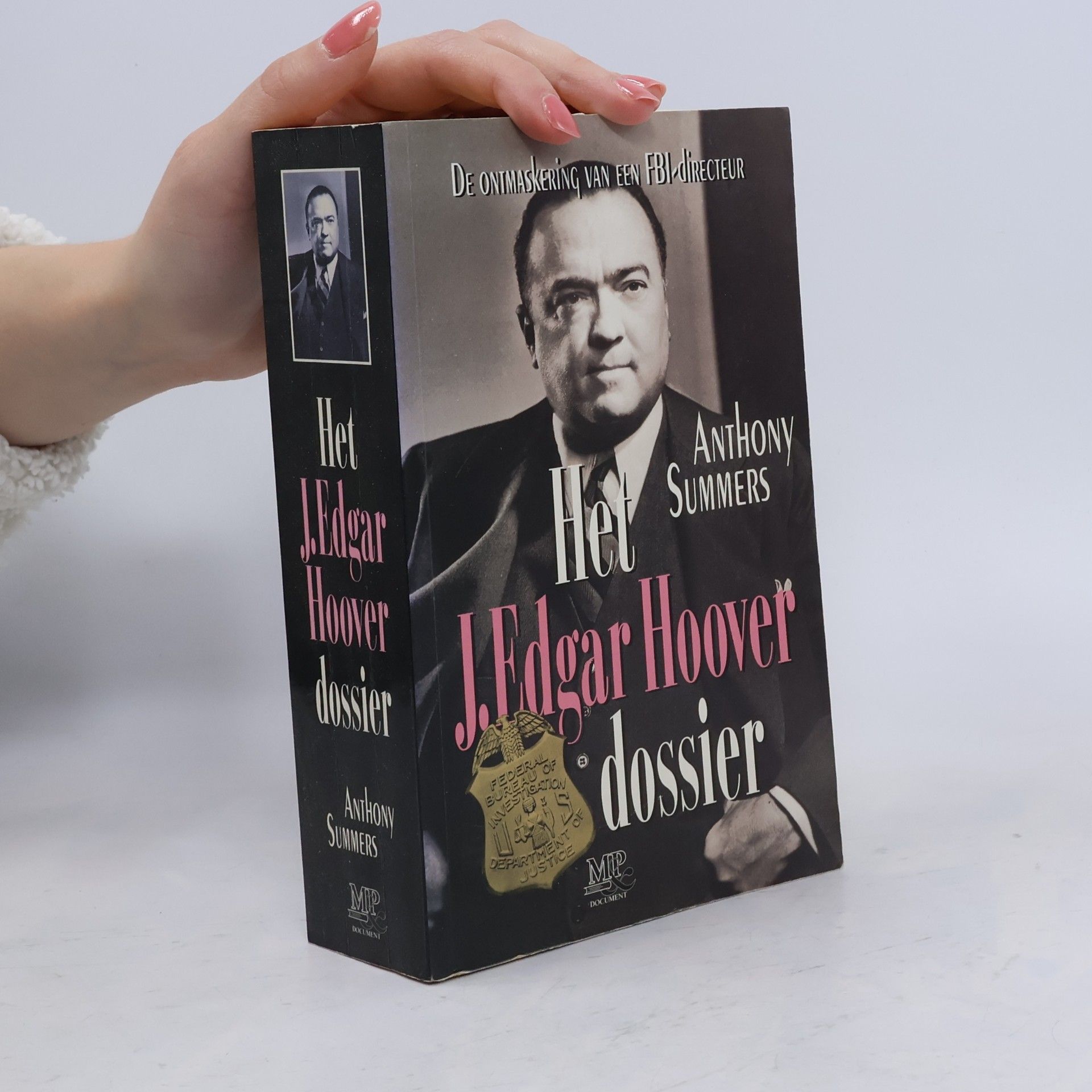Anthony Summers M en P document Het J. Edgar Hoover dossier