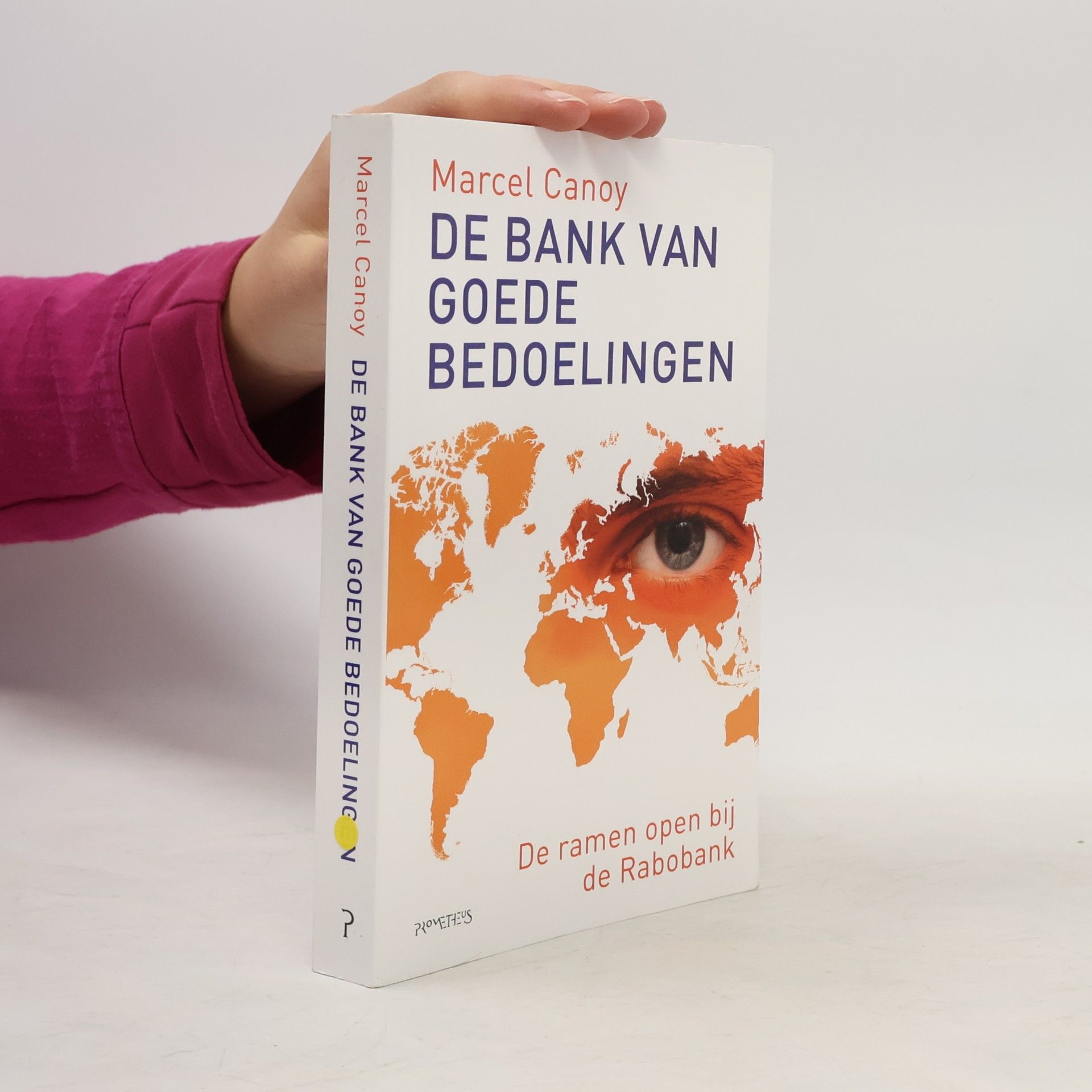 Marcel Canoy De bank van goede bedoelingen