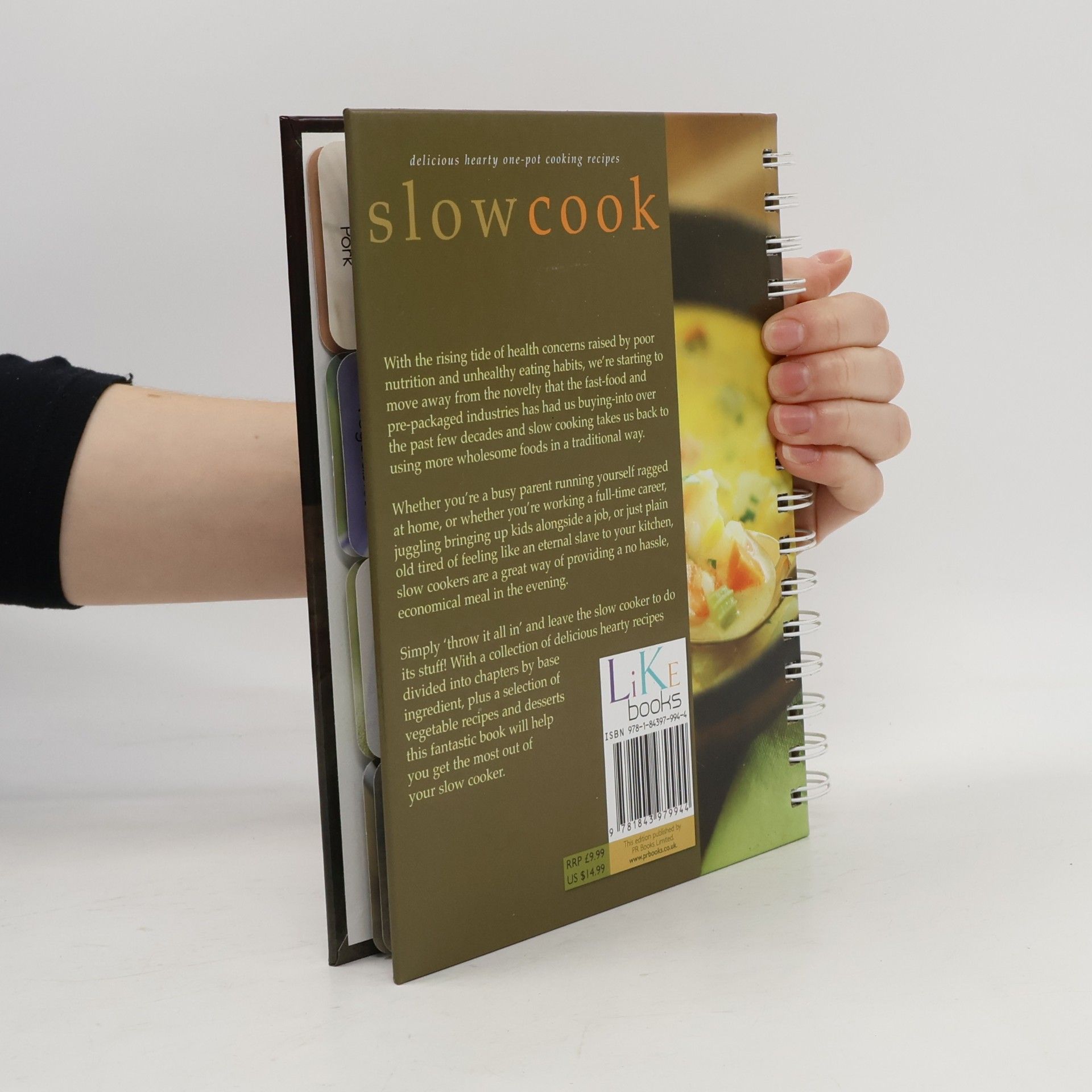 Sara Burford Slowcook; Delicious Hearty one-pot cooking recipes
