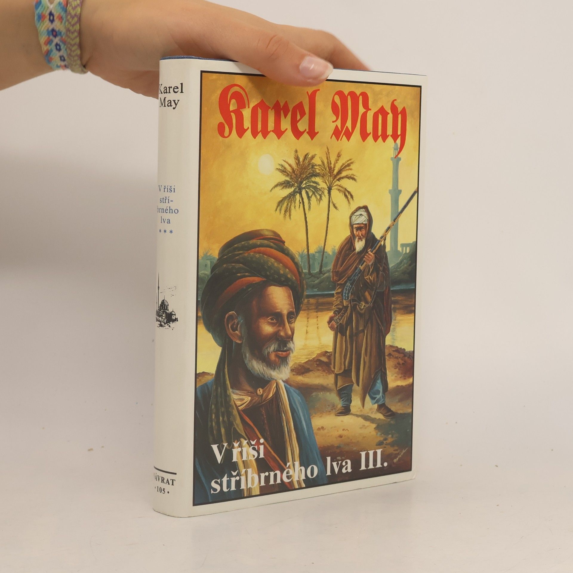 Karl May V říši stříbrného lva III