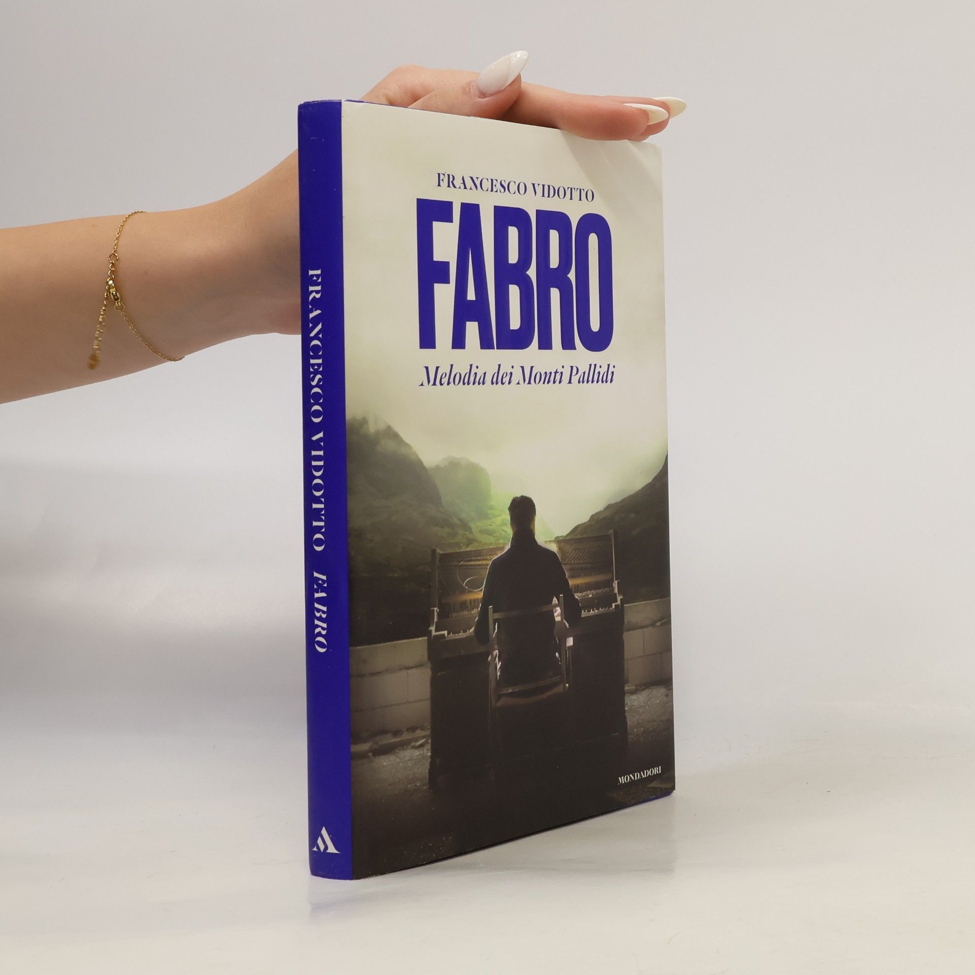 Francesco Vidotto Fabro. Melodia dei Monti Pallidi (Omnibus)
