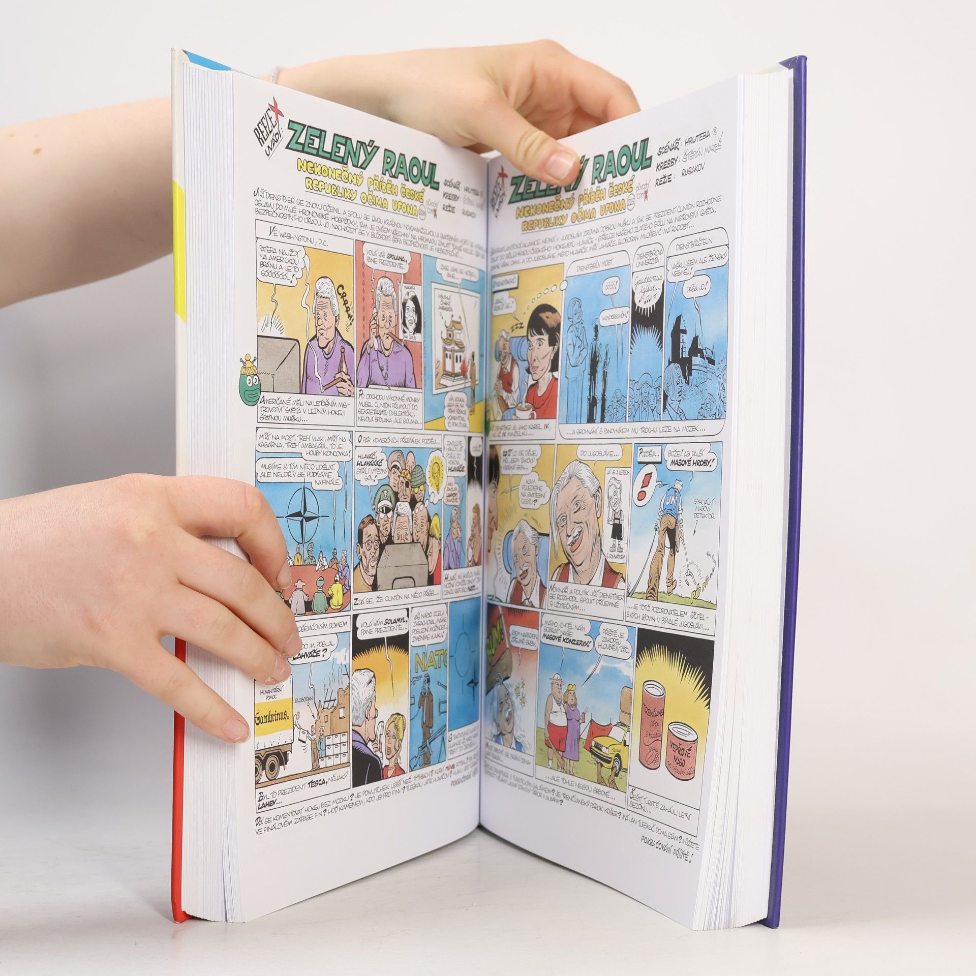 Dan Hrubý Zelený Raoul: Nekonečný příběh České republiky očima ufona: Původní comix