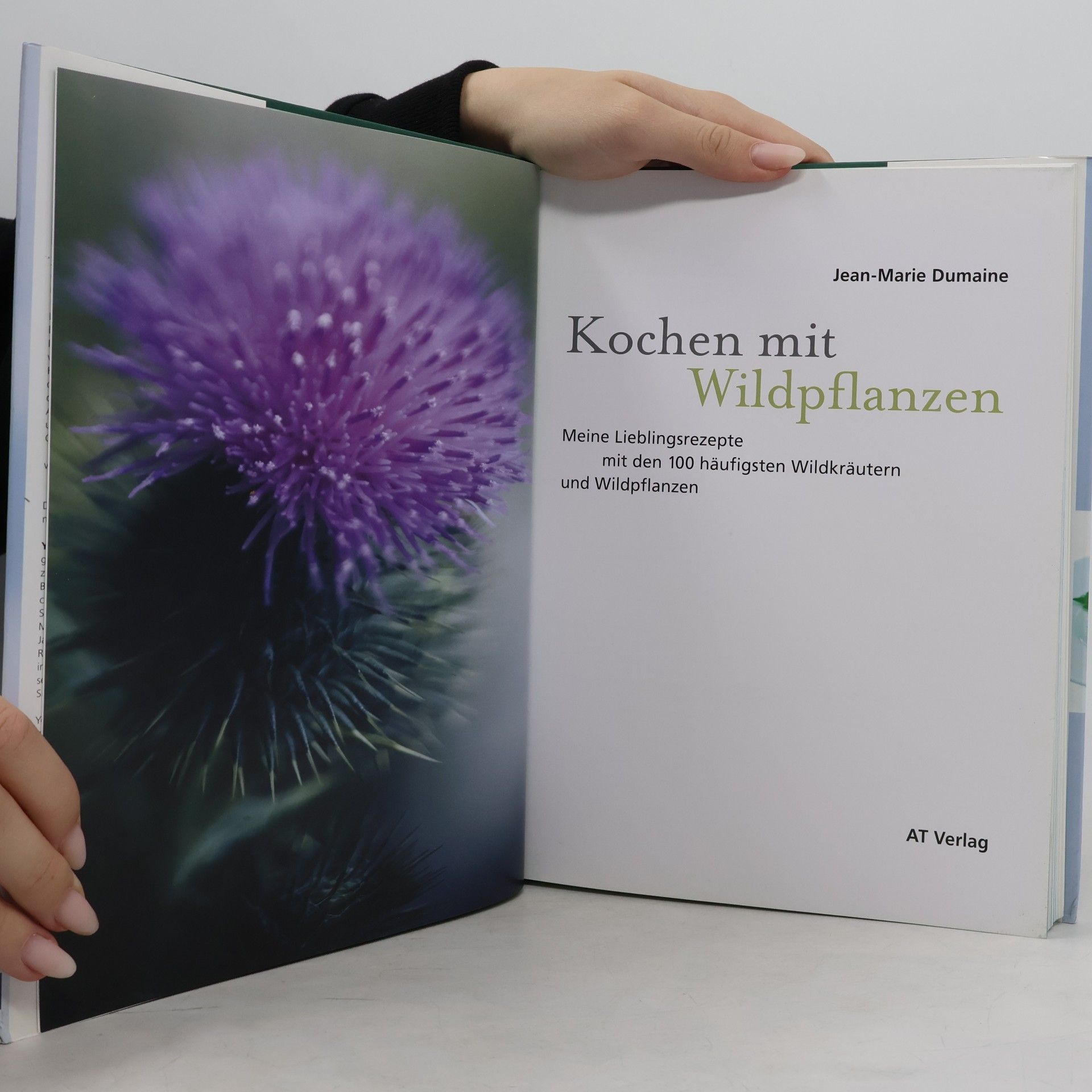 Jean Marie Dumaine Kochen mit Wildpflanzen