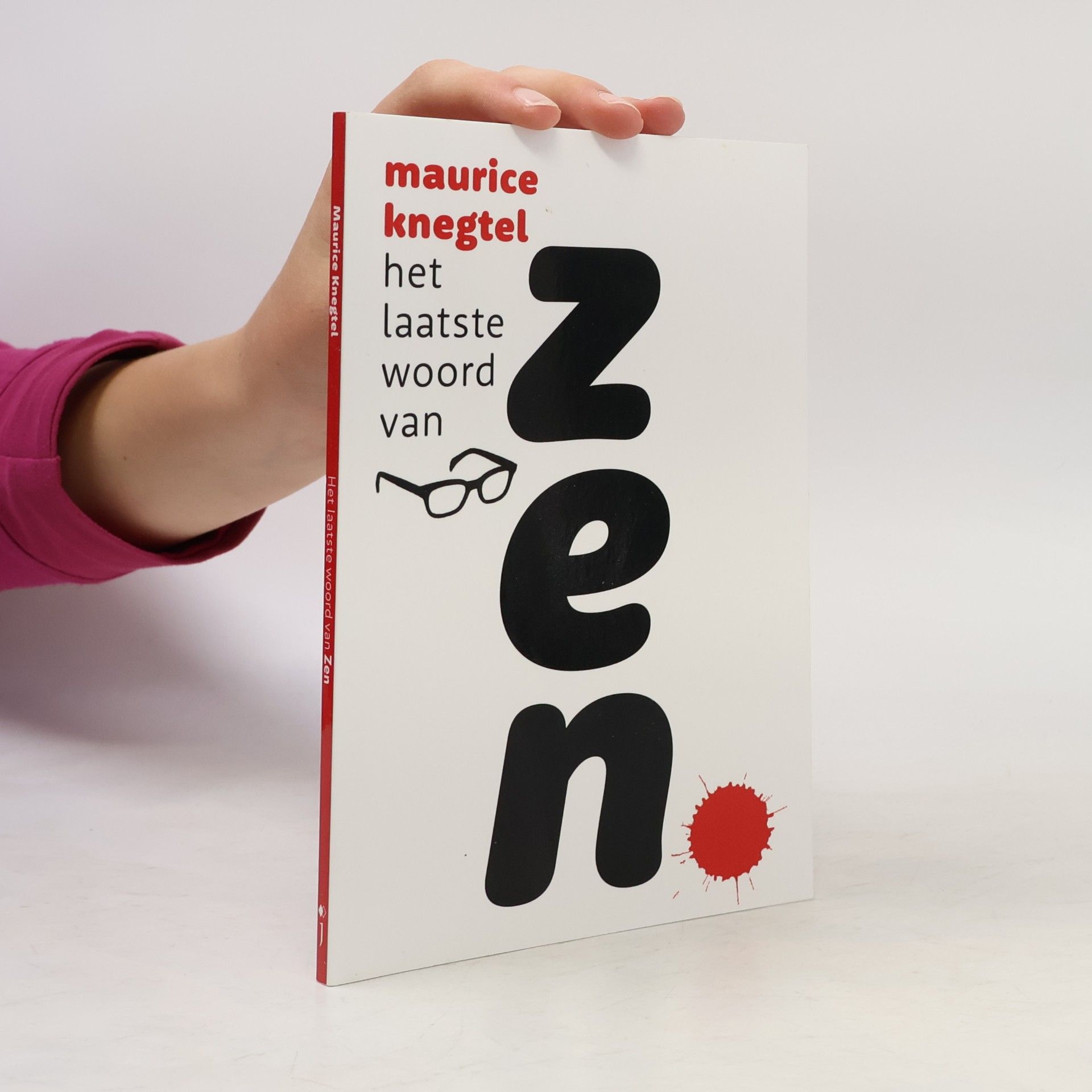Knegtel, Maurice Het laatste woord van zen
