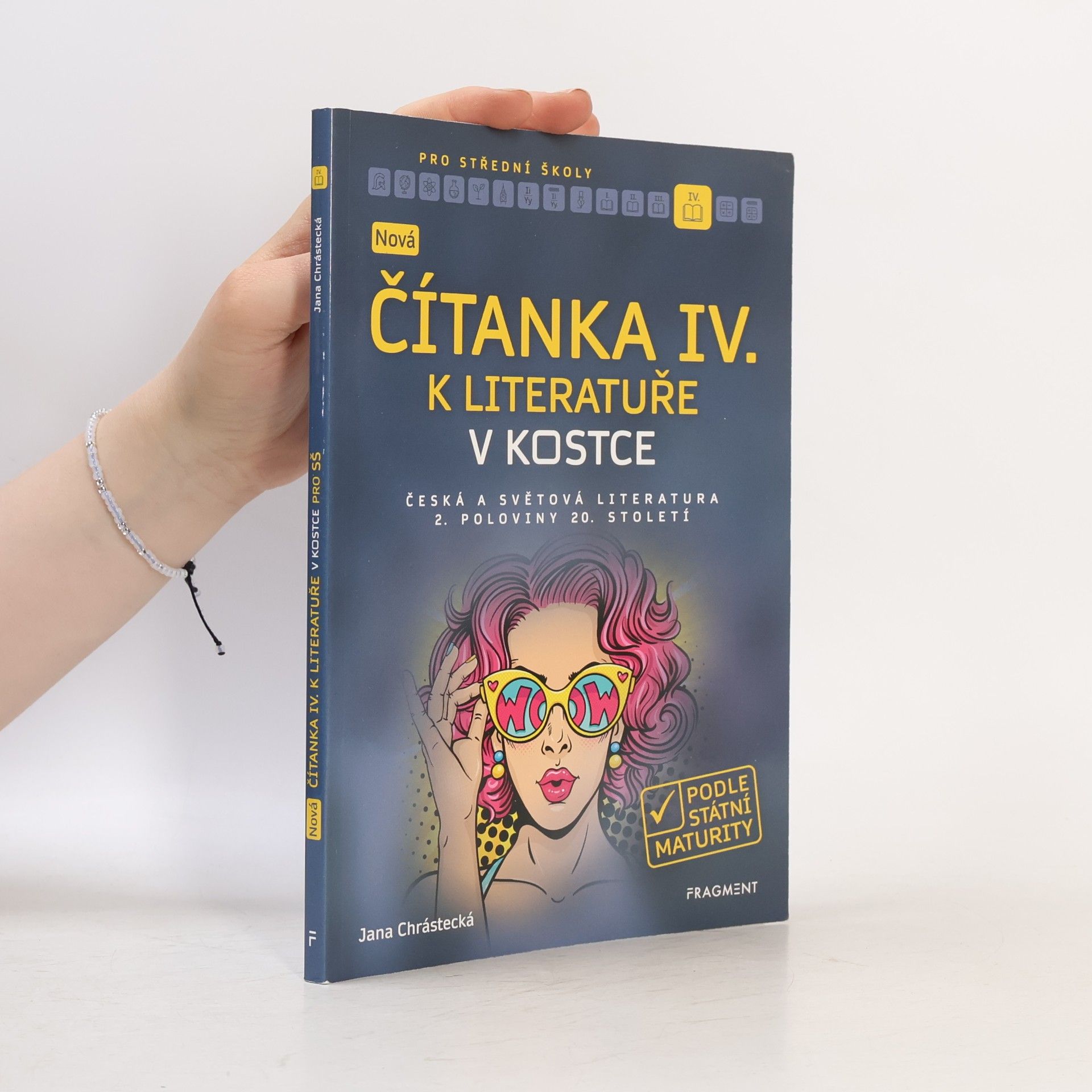 Jana Mrózková Nová čítanka IV. k Literatuře v kostce pro SŠ