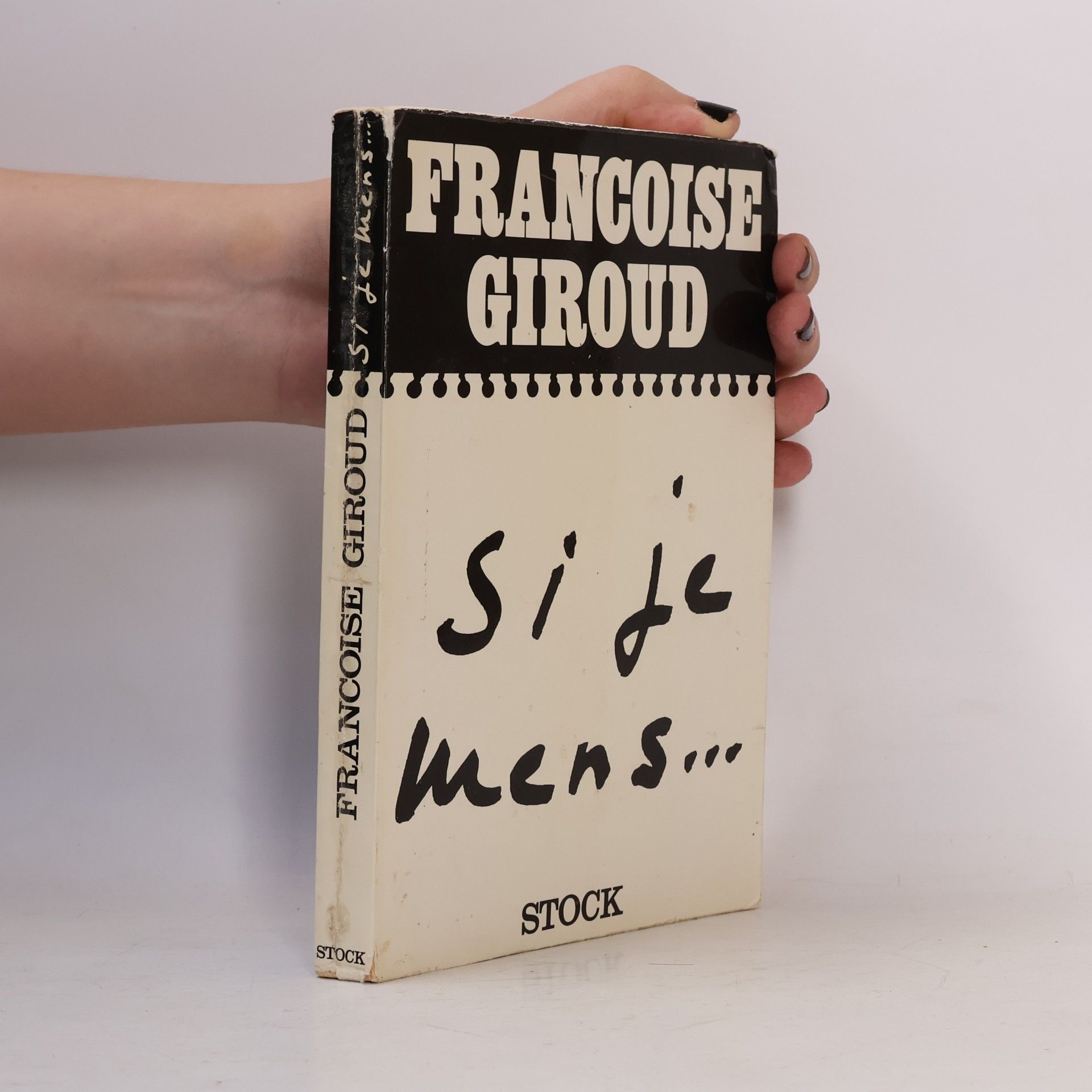 Françoise Giroud Si je mens... Conversations avec Claude Glayman