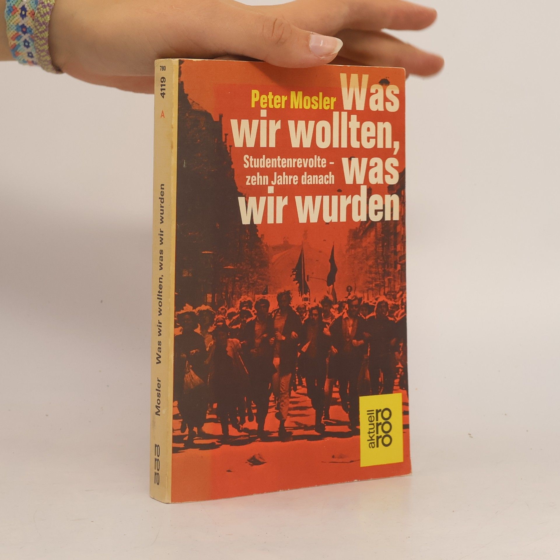 Was wir wollten, was wir wurden
