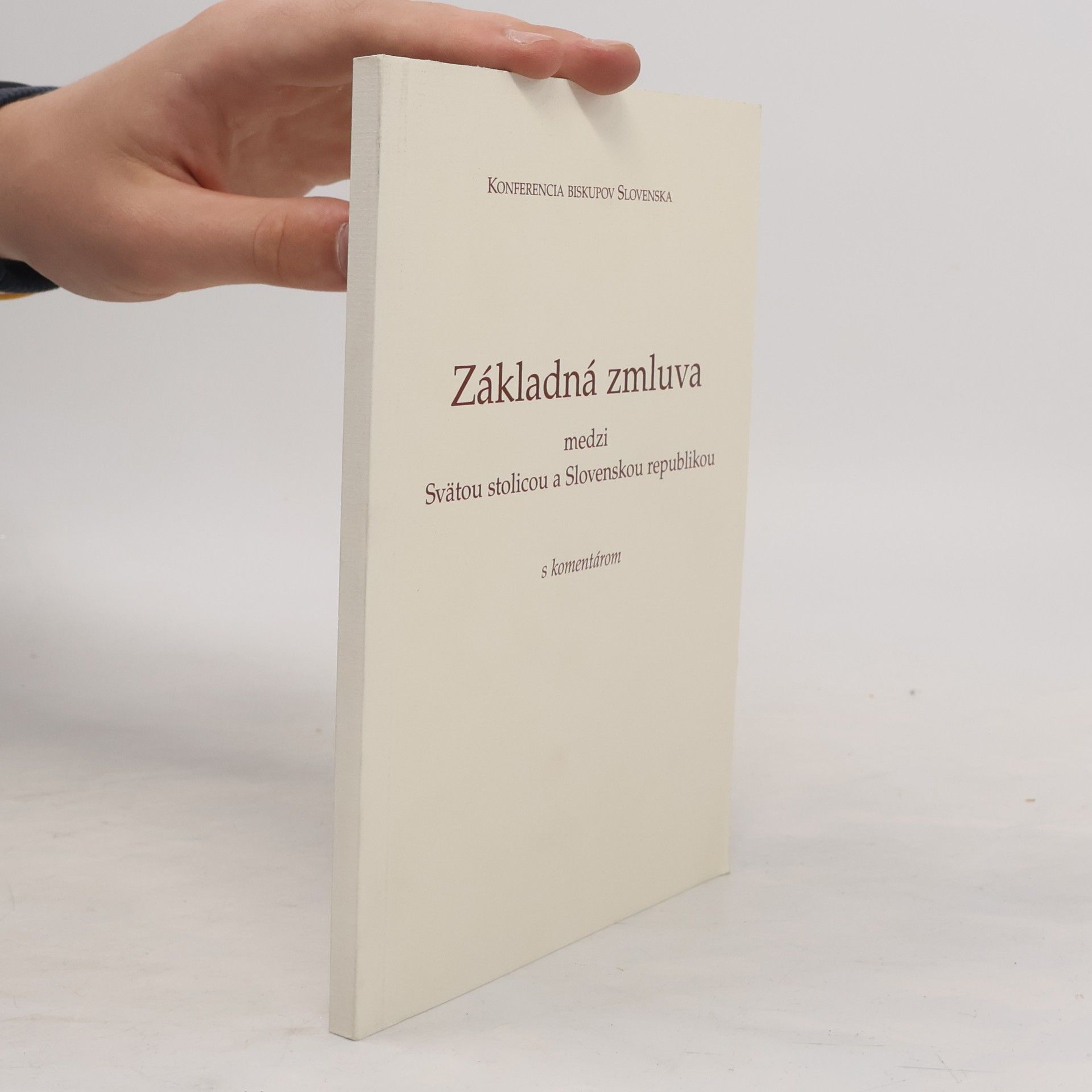 Marek Šmíd Základná zmluva medzi Svätou stolicou a Slovenskou republikou