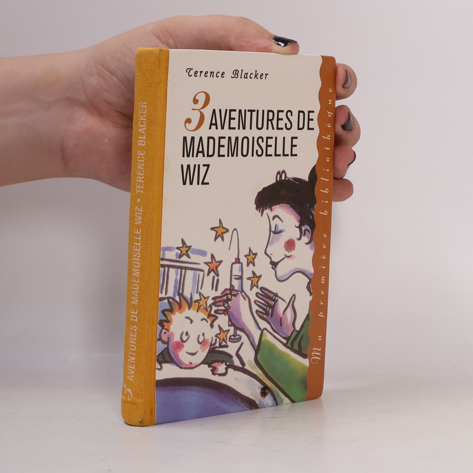 Ma première bibliothèque: 3 aventures de Mademoiselle Wiz