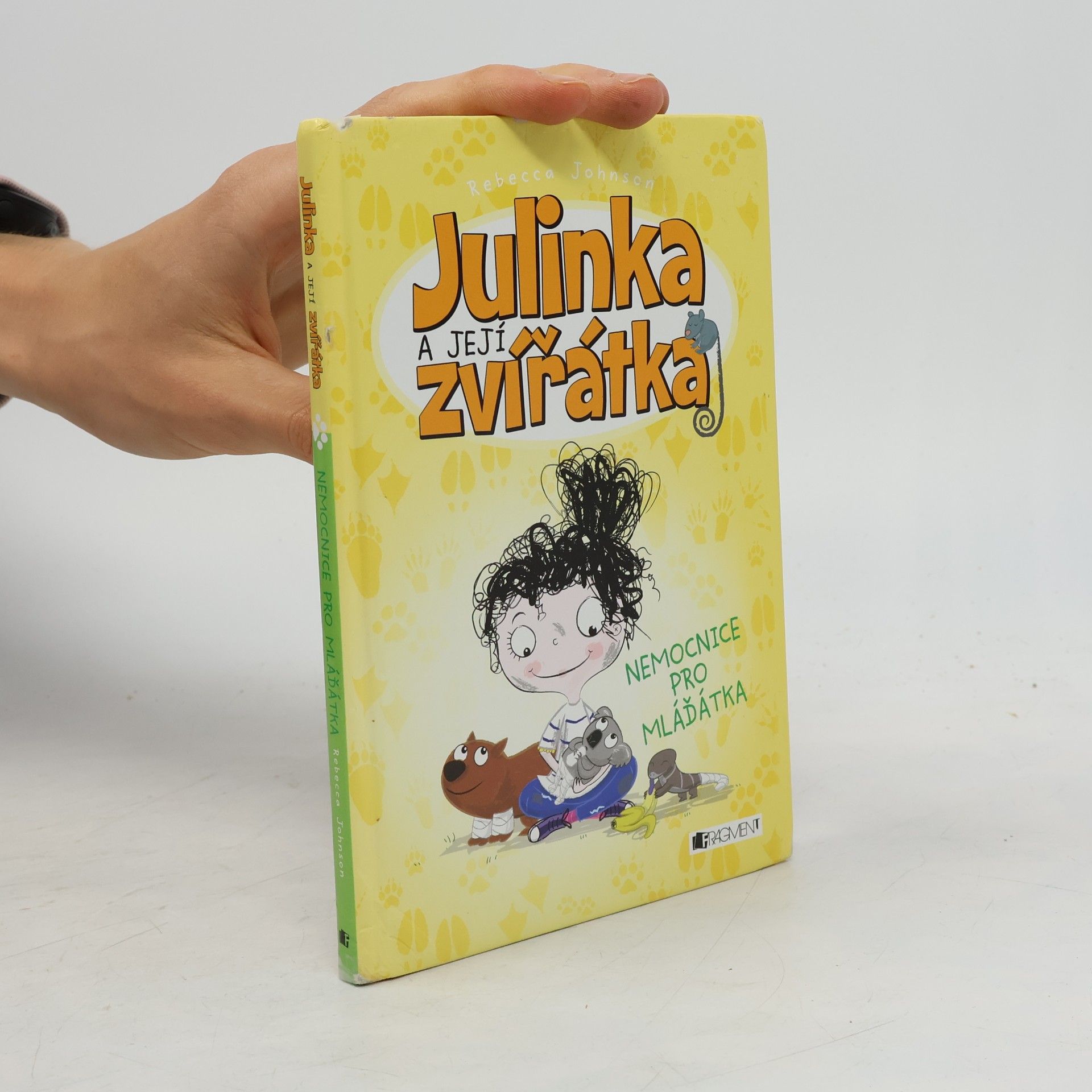 Rebecca Johnson Nemocnice pro mláďátka. Julinka a její zvířátka 4
