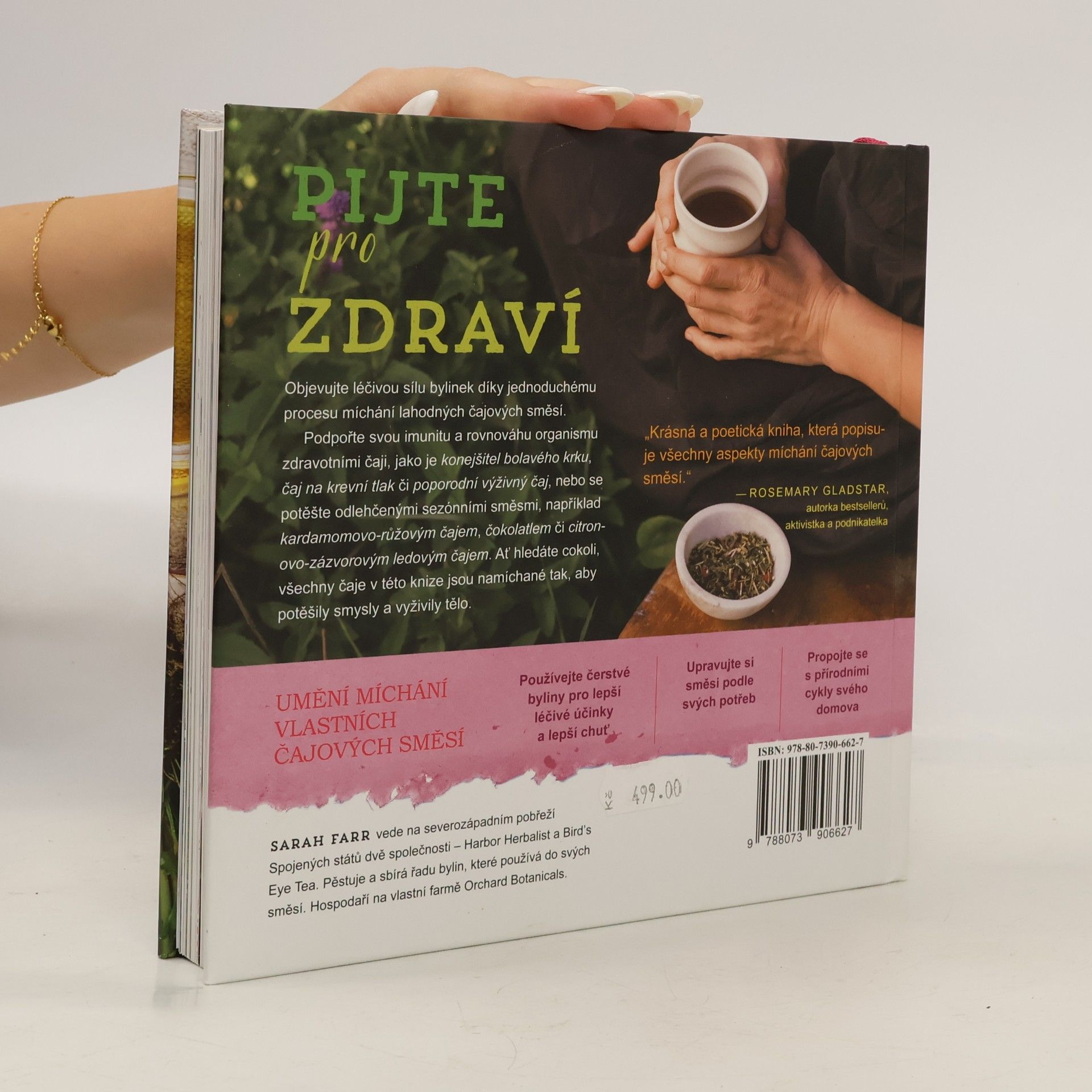 Sarah Farr Léčivé bylinné čaje : naučte se namíchat 101 čajových směsí proti stresu, na běžná a sezónní onemocnění, na podporu imunity