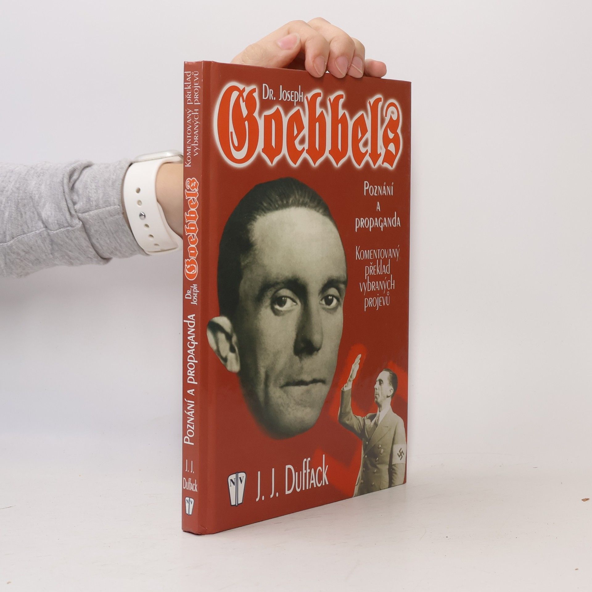 Joseph Paul Goebbels Dr. Joseph Goebbels