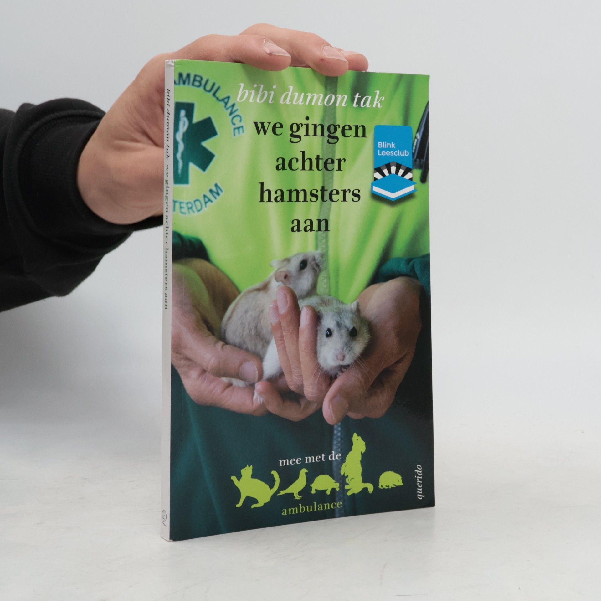 We gingen achter hamsters aan / druk 1