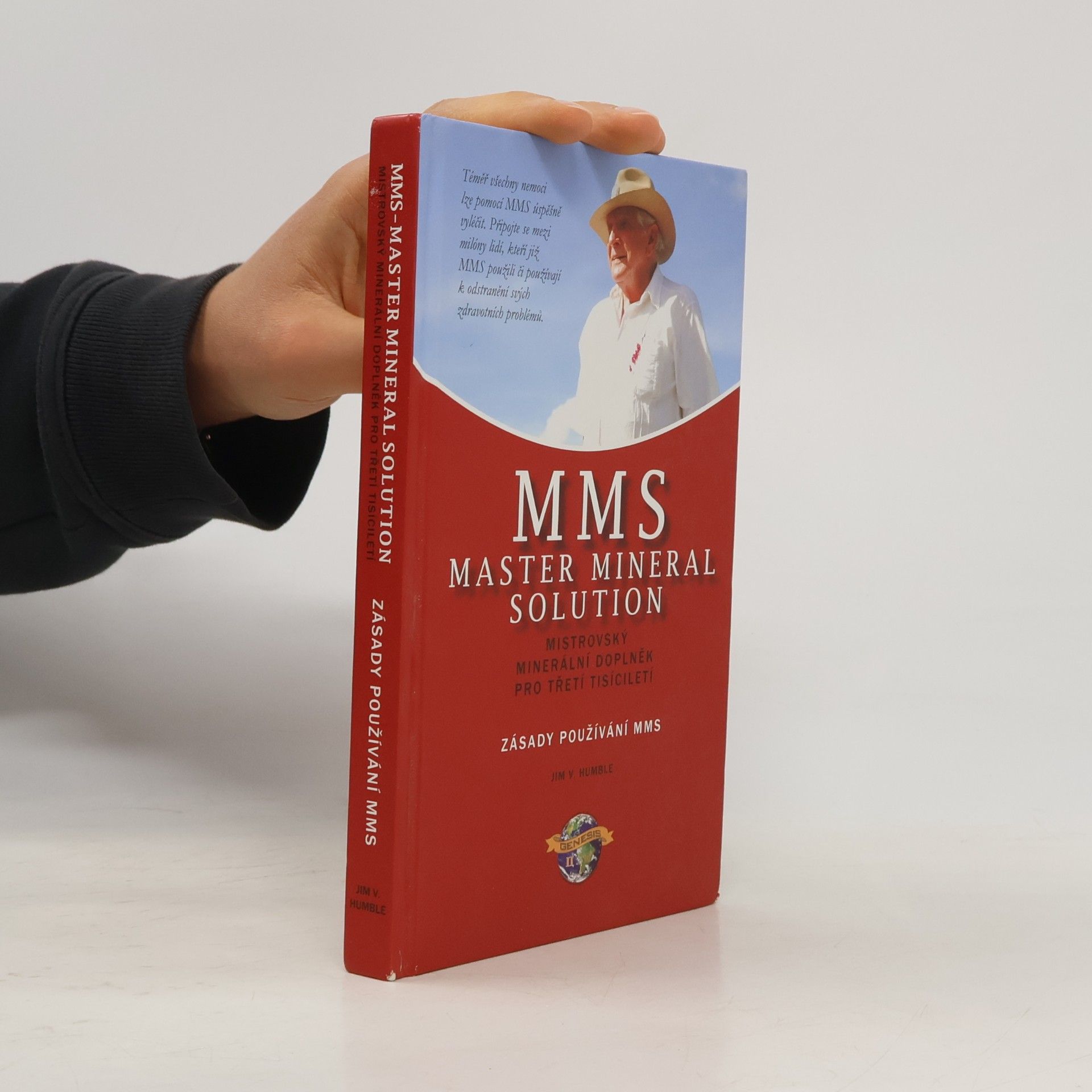 Jim V. Humble MMS Master Mineral Solution-zásady používání MMS
