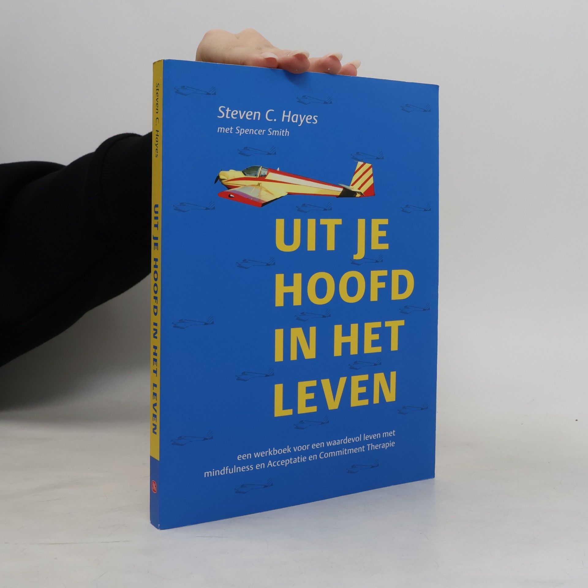 Steven C. Hayes Uit je hoofd in het leven