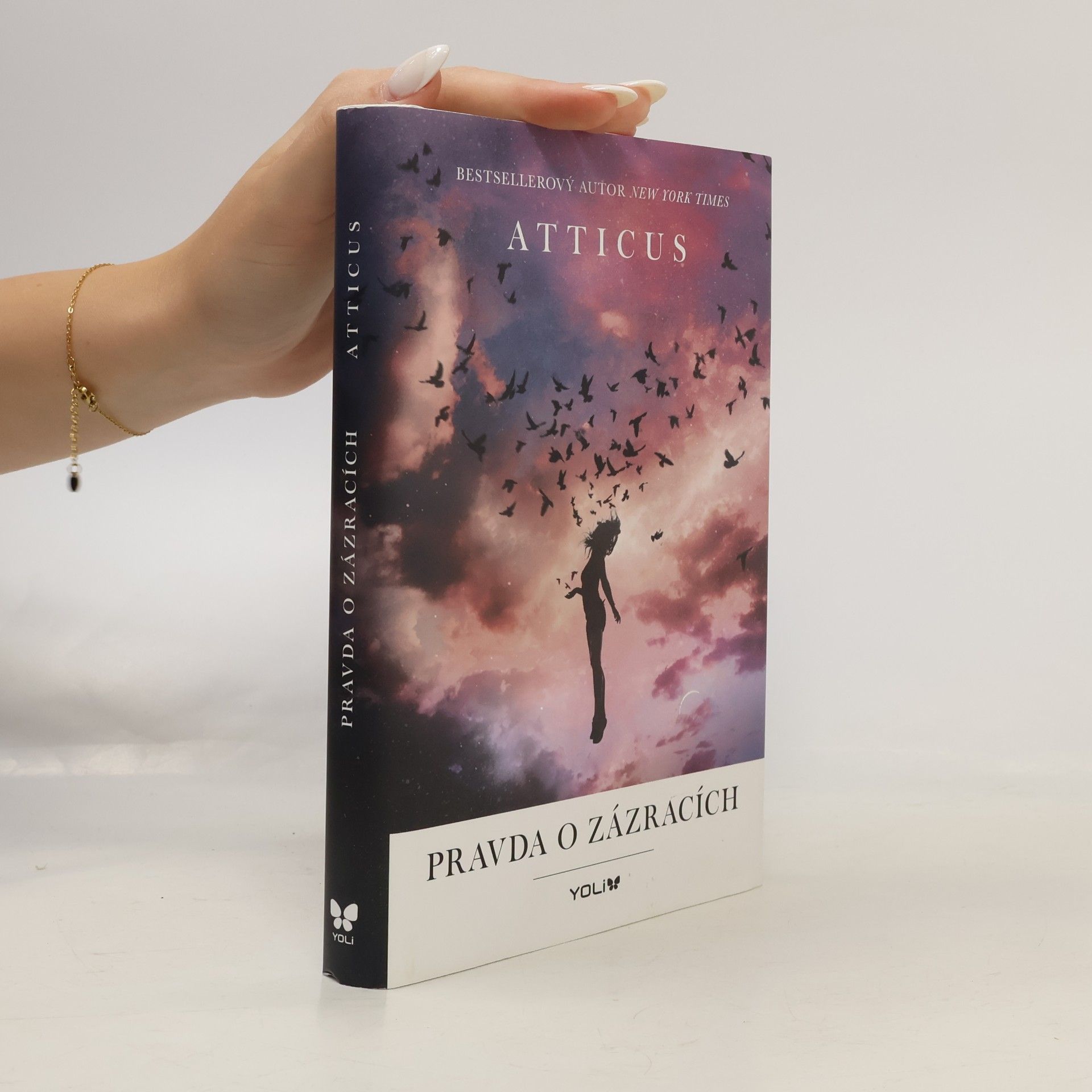 Atticus Pravda o zázracích
