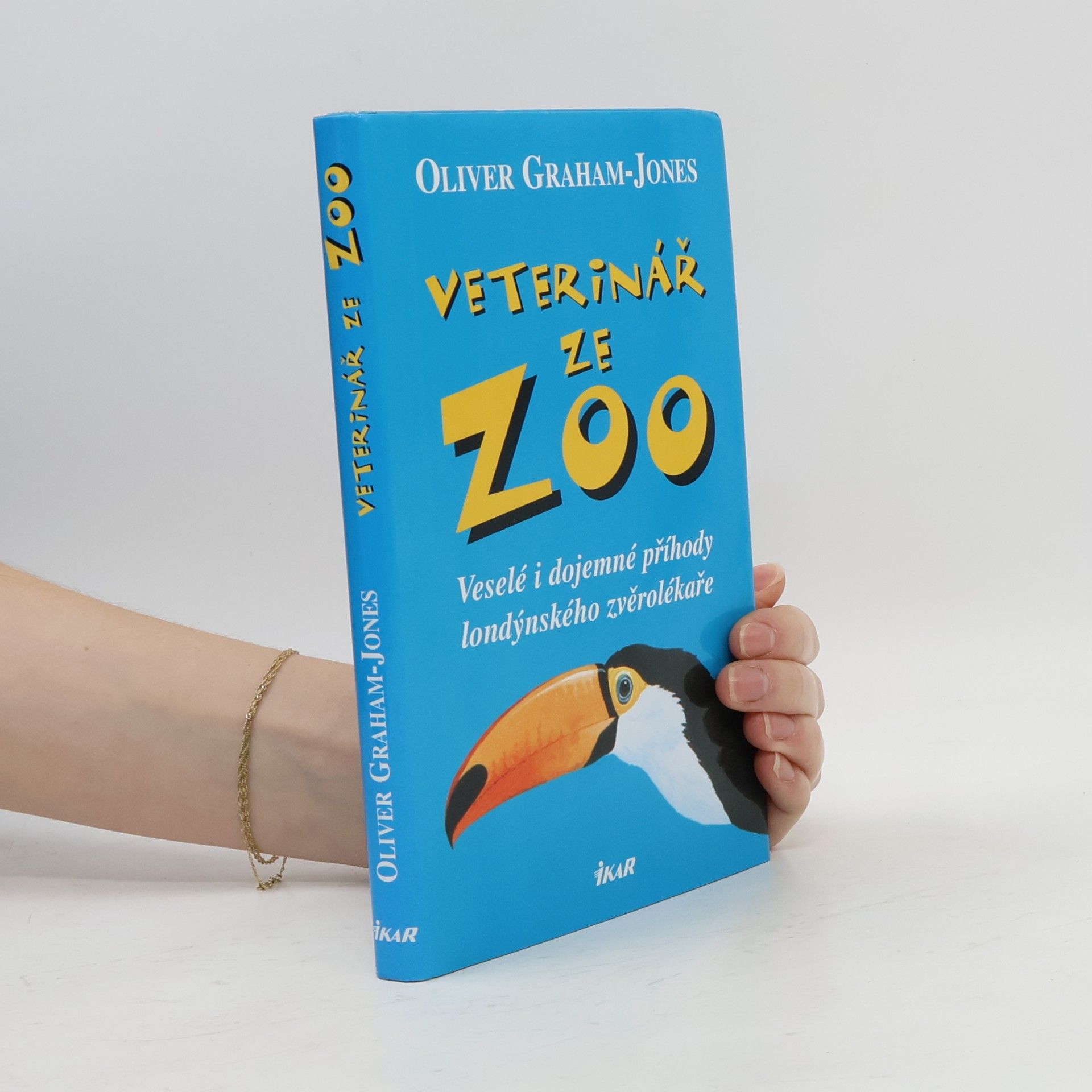 Oliver GrahamJones Veterinář ze zoo. Veselé i dojemné příhody londýnského zvěrolékaře