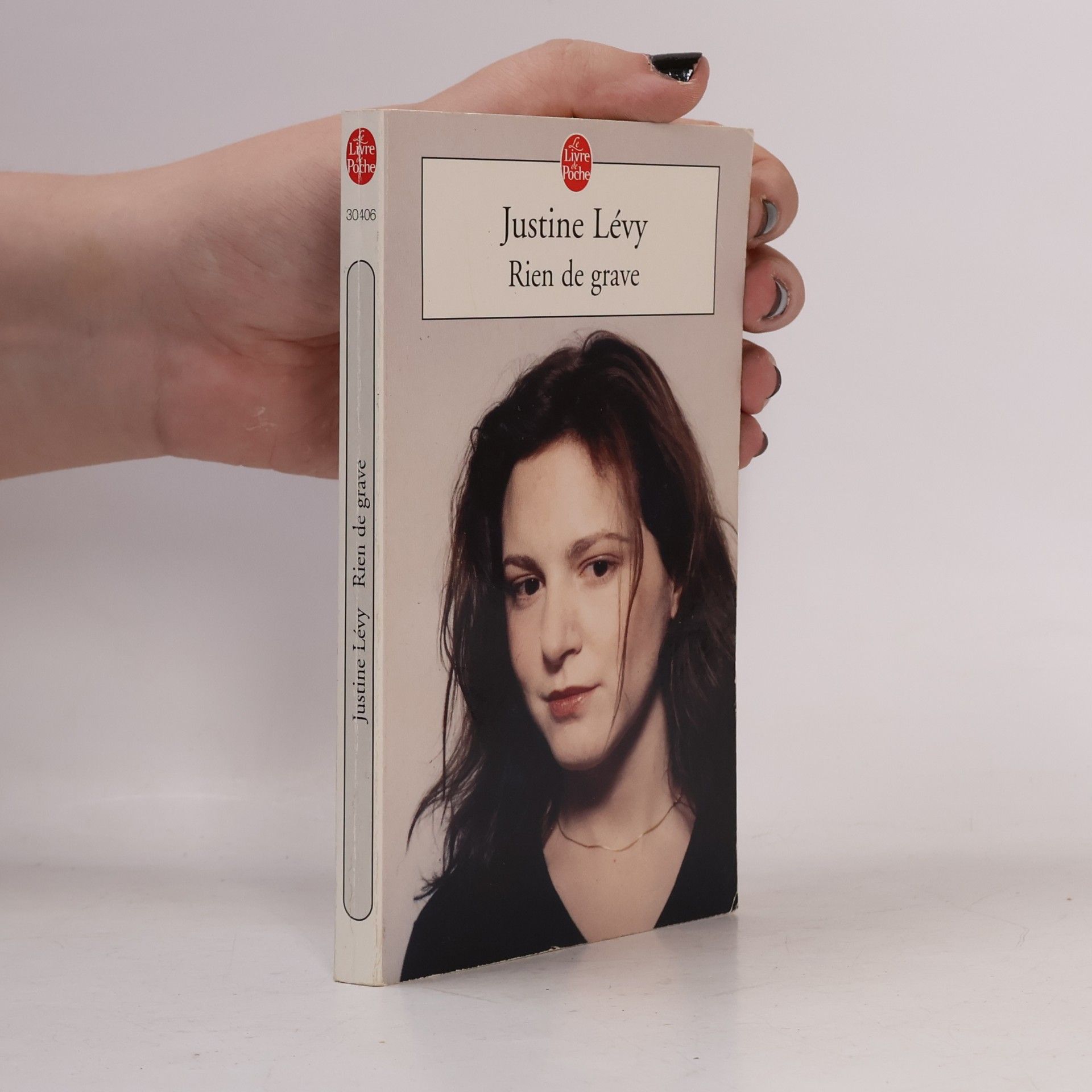Justine Lévy Rien de grave