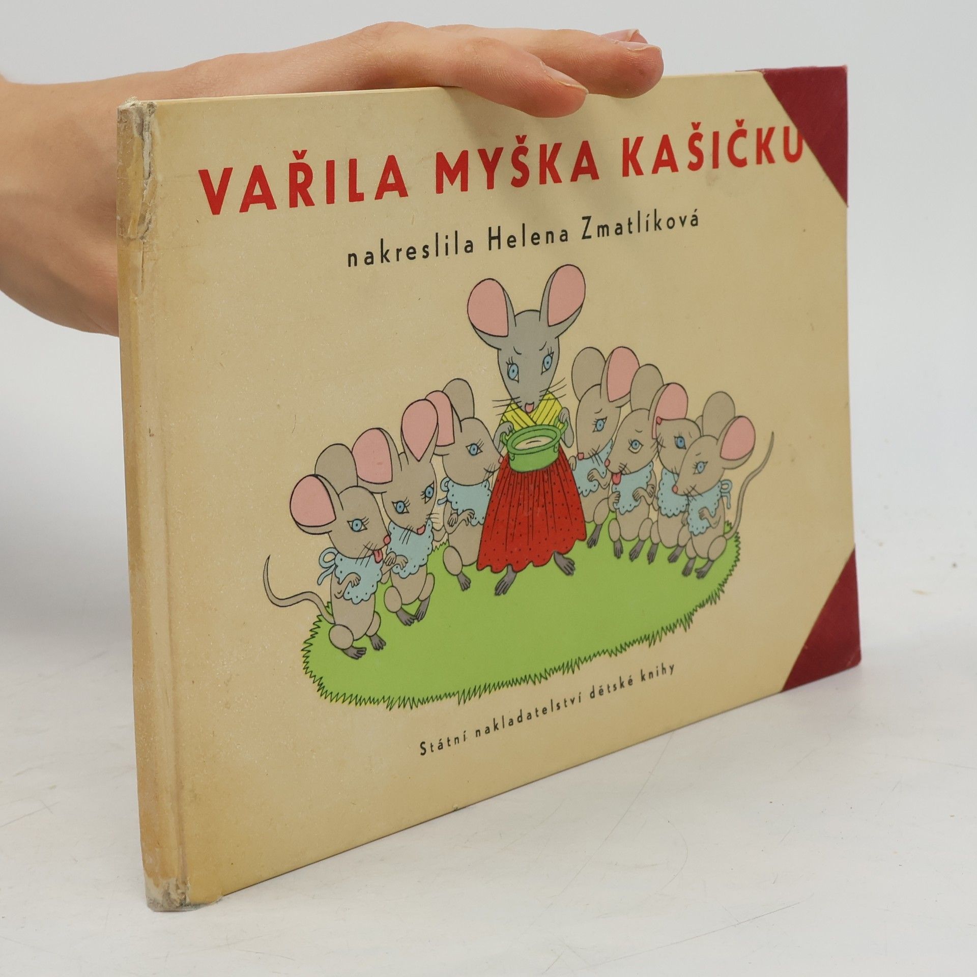Helena Zmatlíková Vařila myšička kašičku