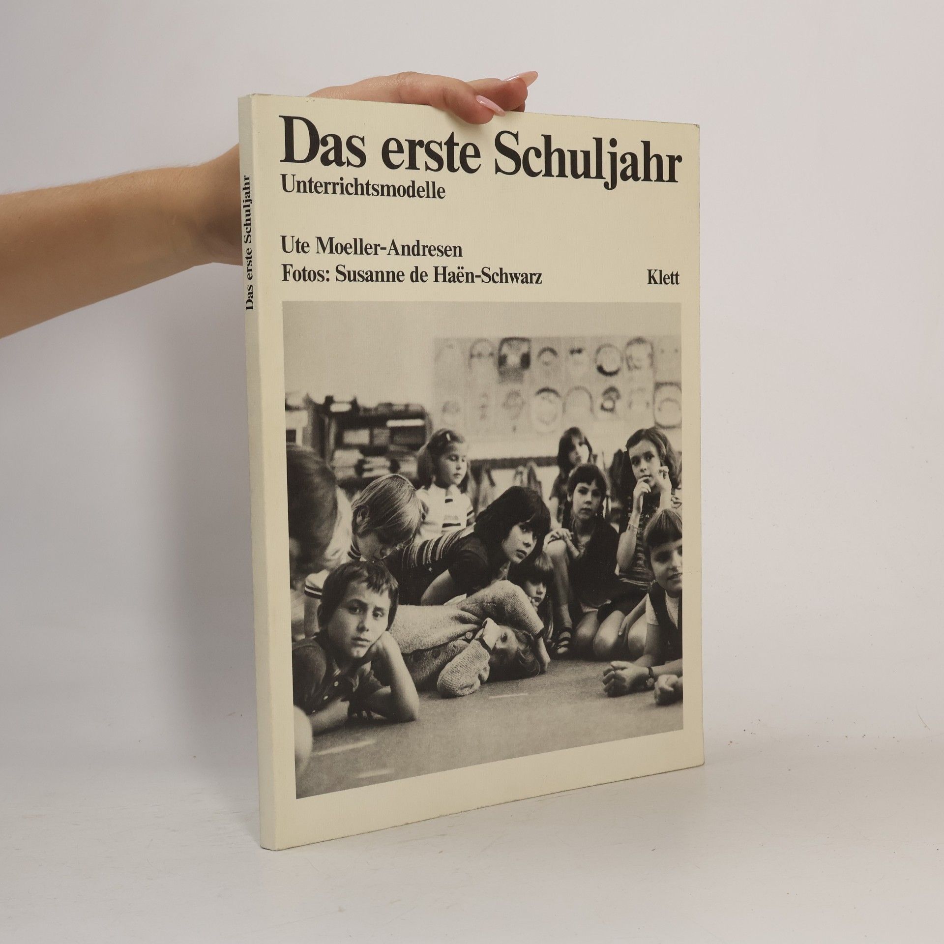 Das erste Schuljahr