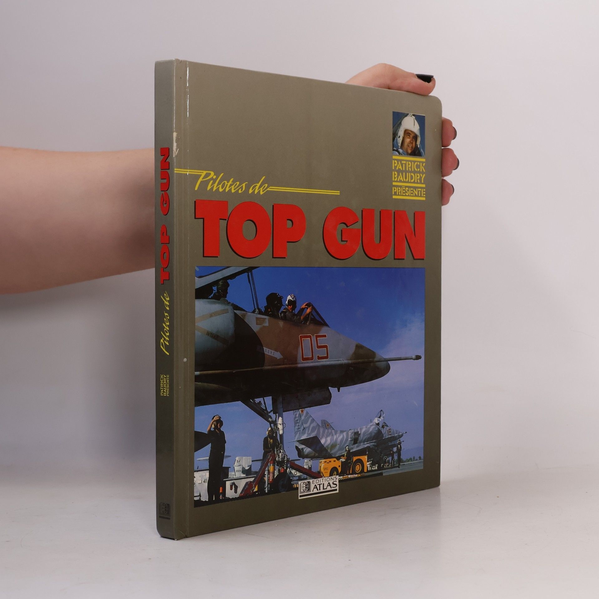 Georges Hall Pilotes de Top Gun - Edition 1990