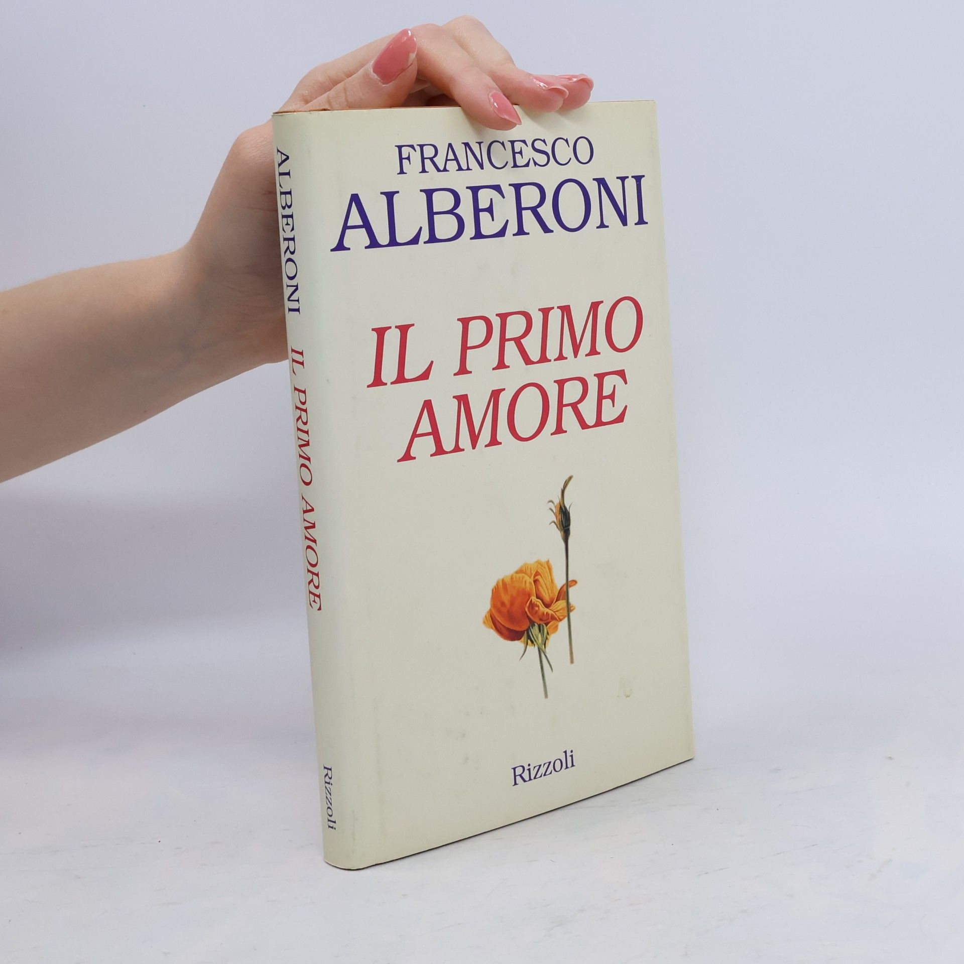 Francesco Alberoni Il primo amore