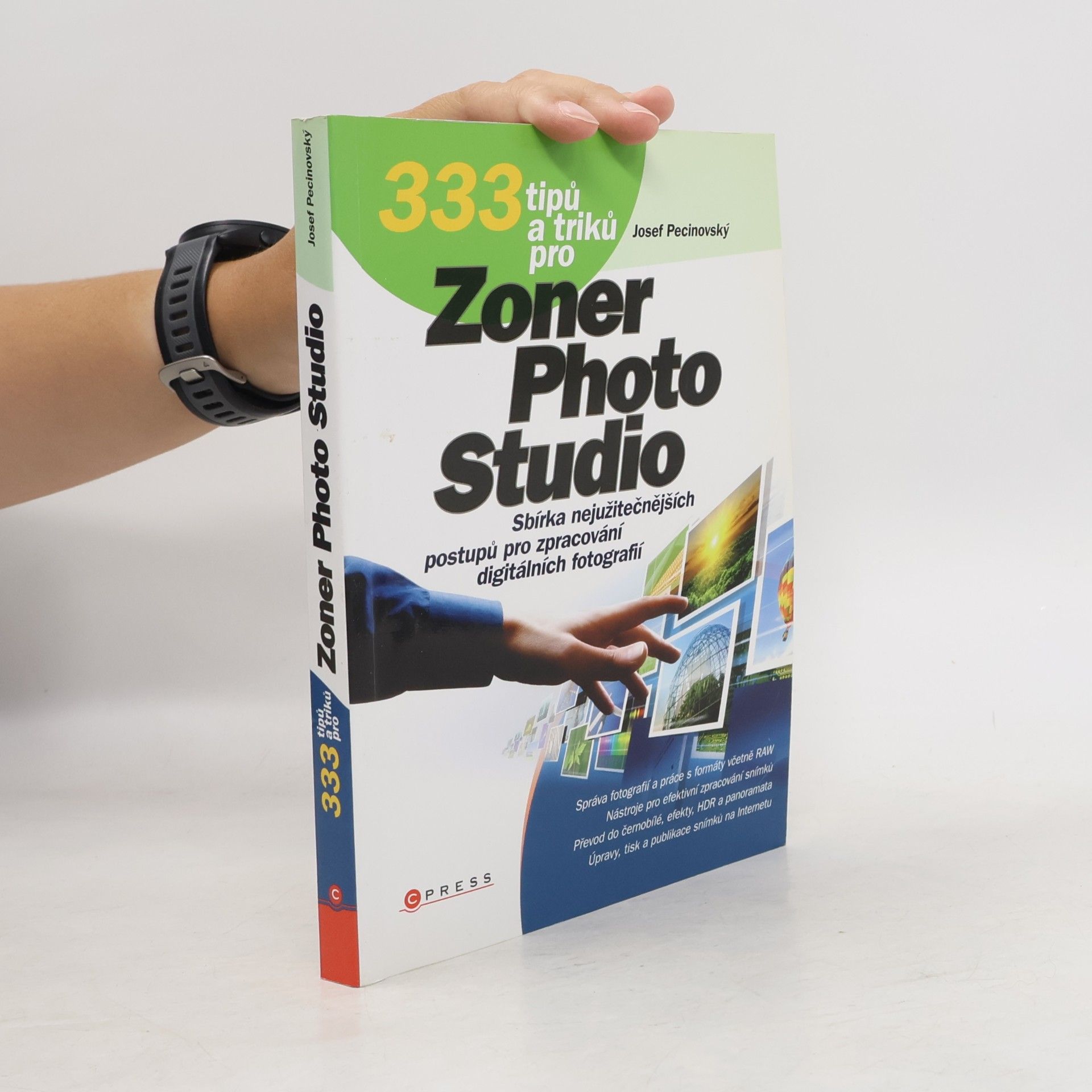 Josef Pecinovský 333 tipů a triků pro Zoner Photo Studio