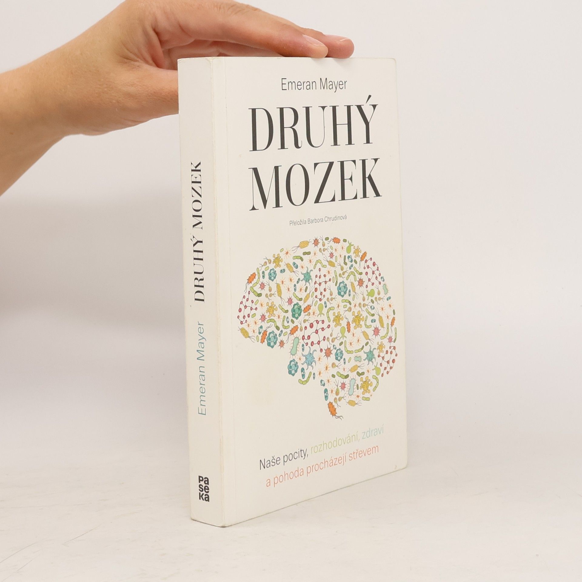 Emeran Mayer Druhý mozek