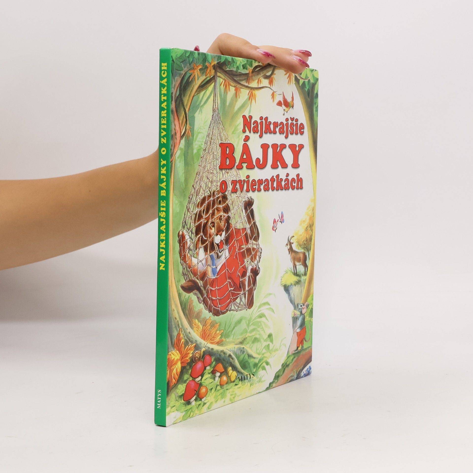 Collectif d'auteurs Najkrajšie bájky o zvieratkách