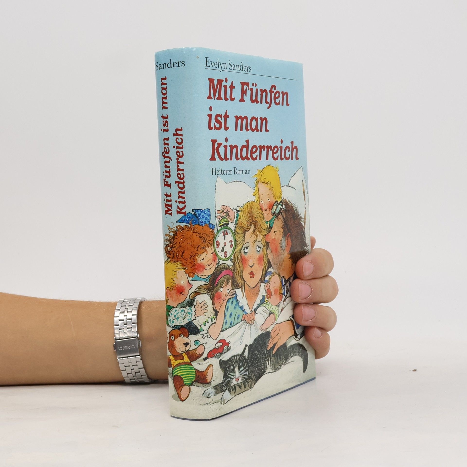Evelyn Sanders Mit Fünfen ist man Kinderreich