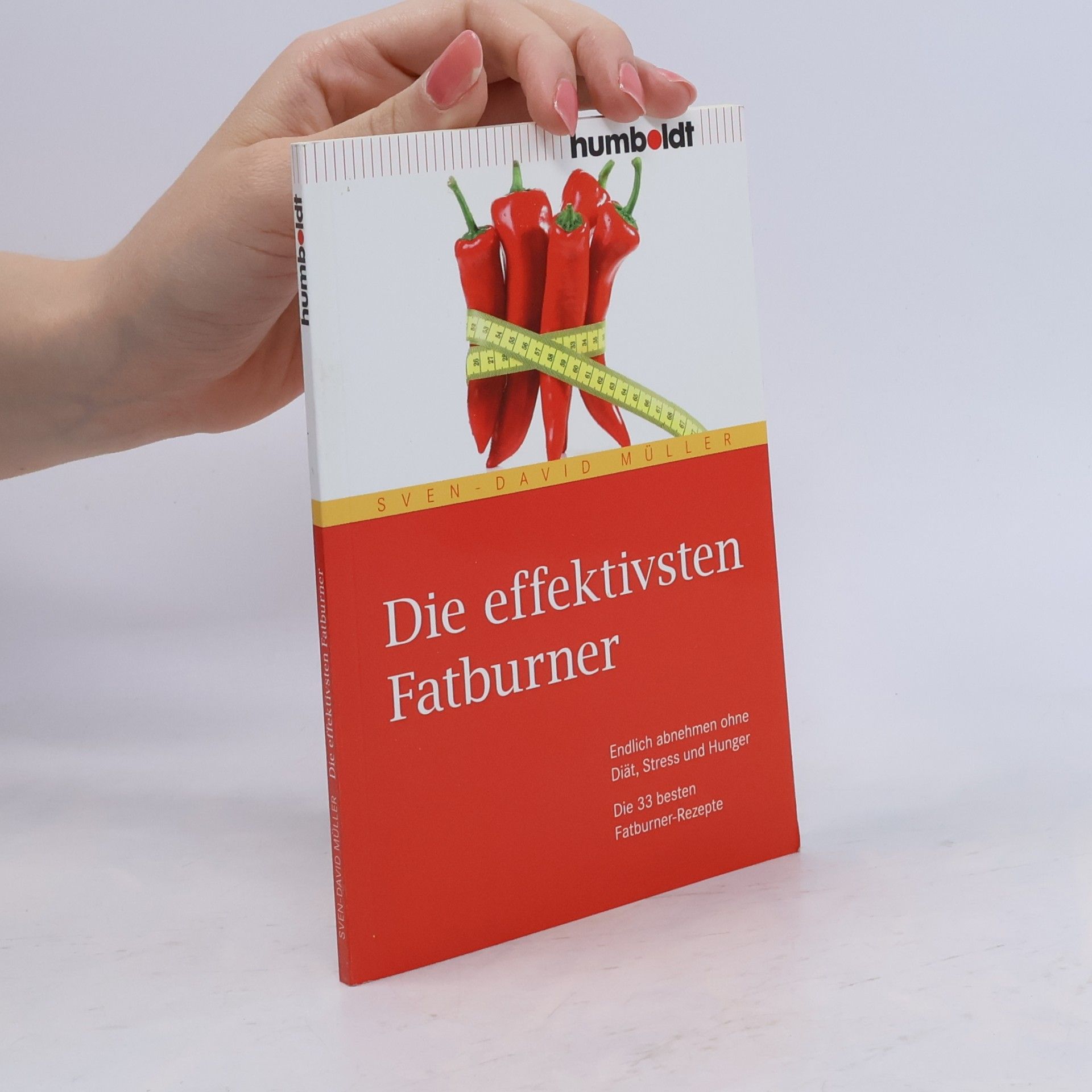 Sven-David Müller-Nothmann Die effektivsten Fatburner