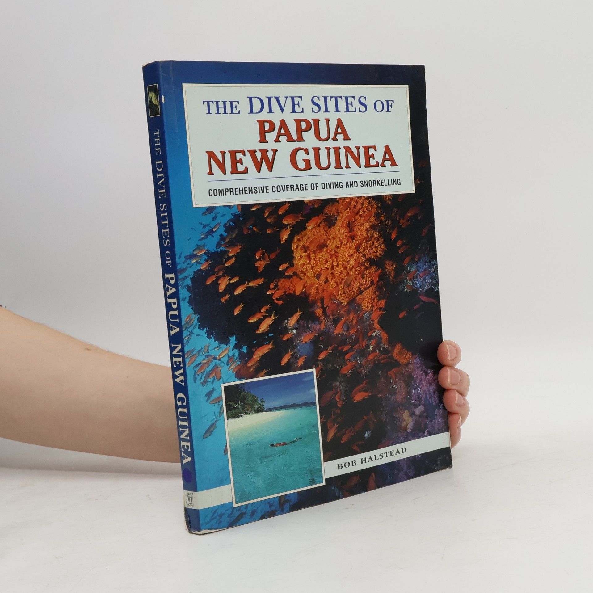 Bob Halstead The Dive Sites of Papua New Guinea