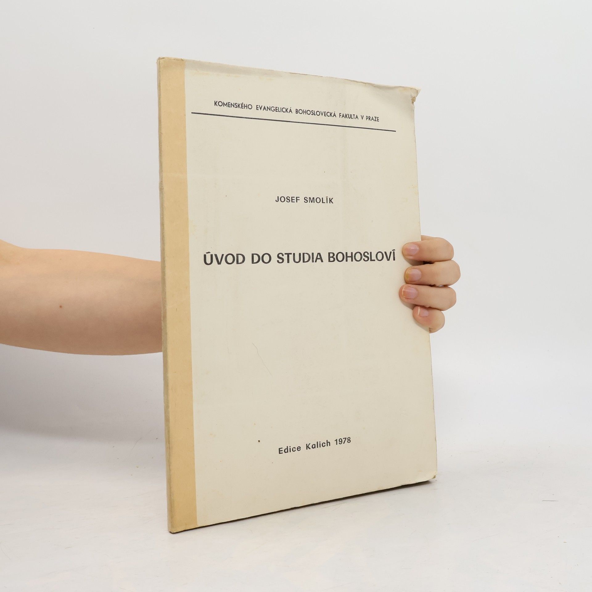 Josef Smolík Úvod do studia bohosloví