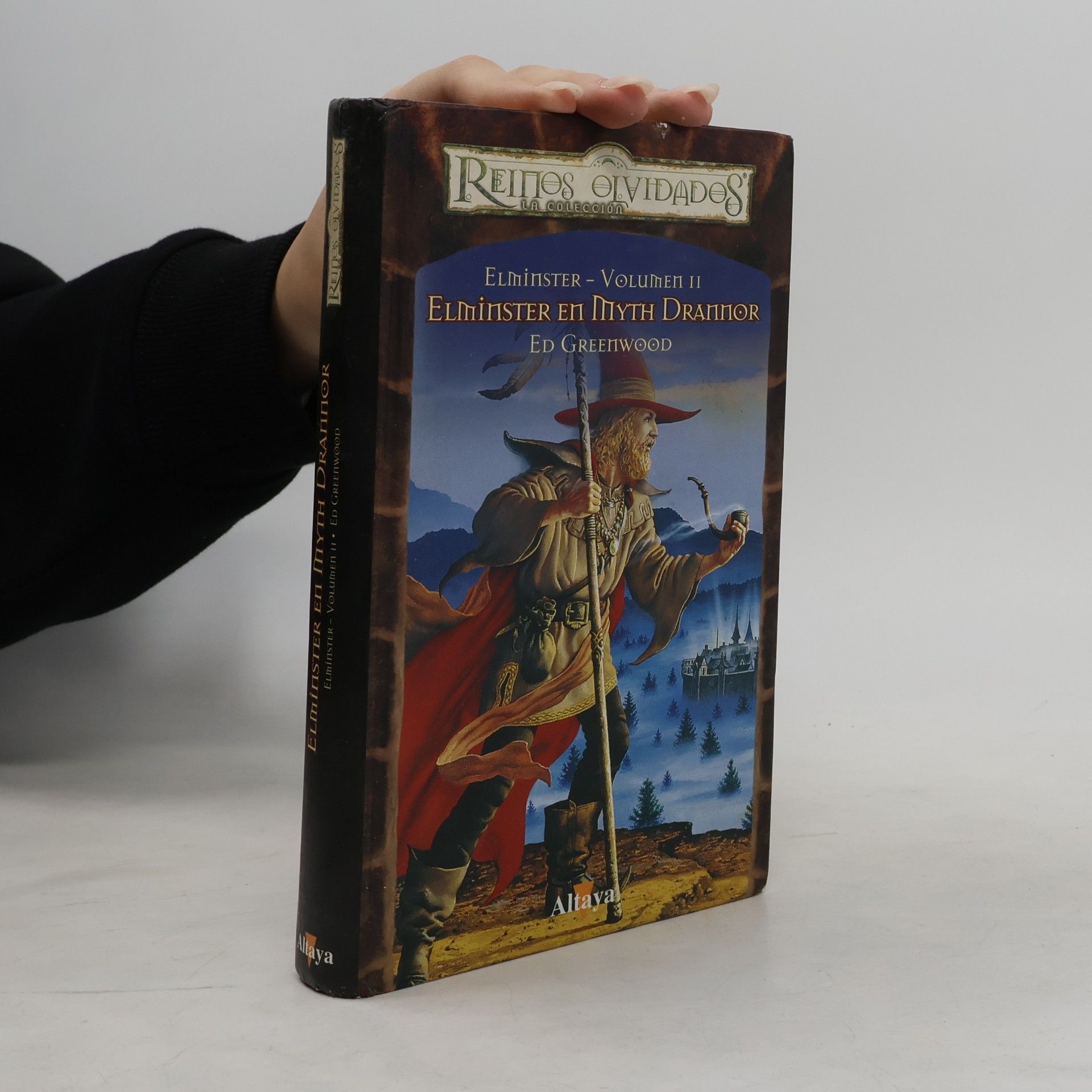 Ed Greenwood Elminster en Myth Drannor