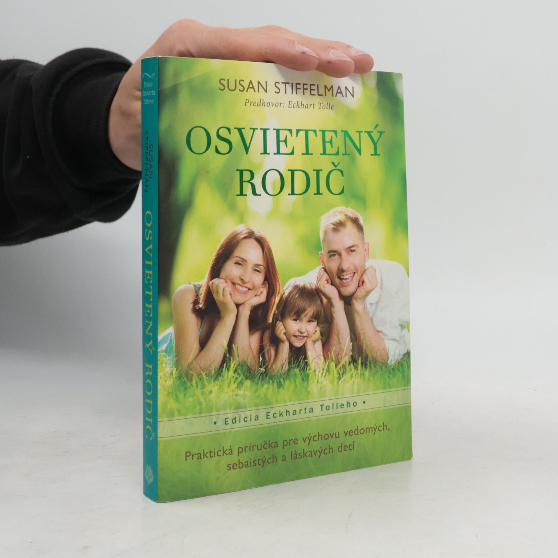 Susan Stiffelman Osvietený rodič