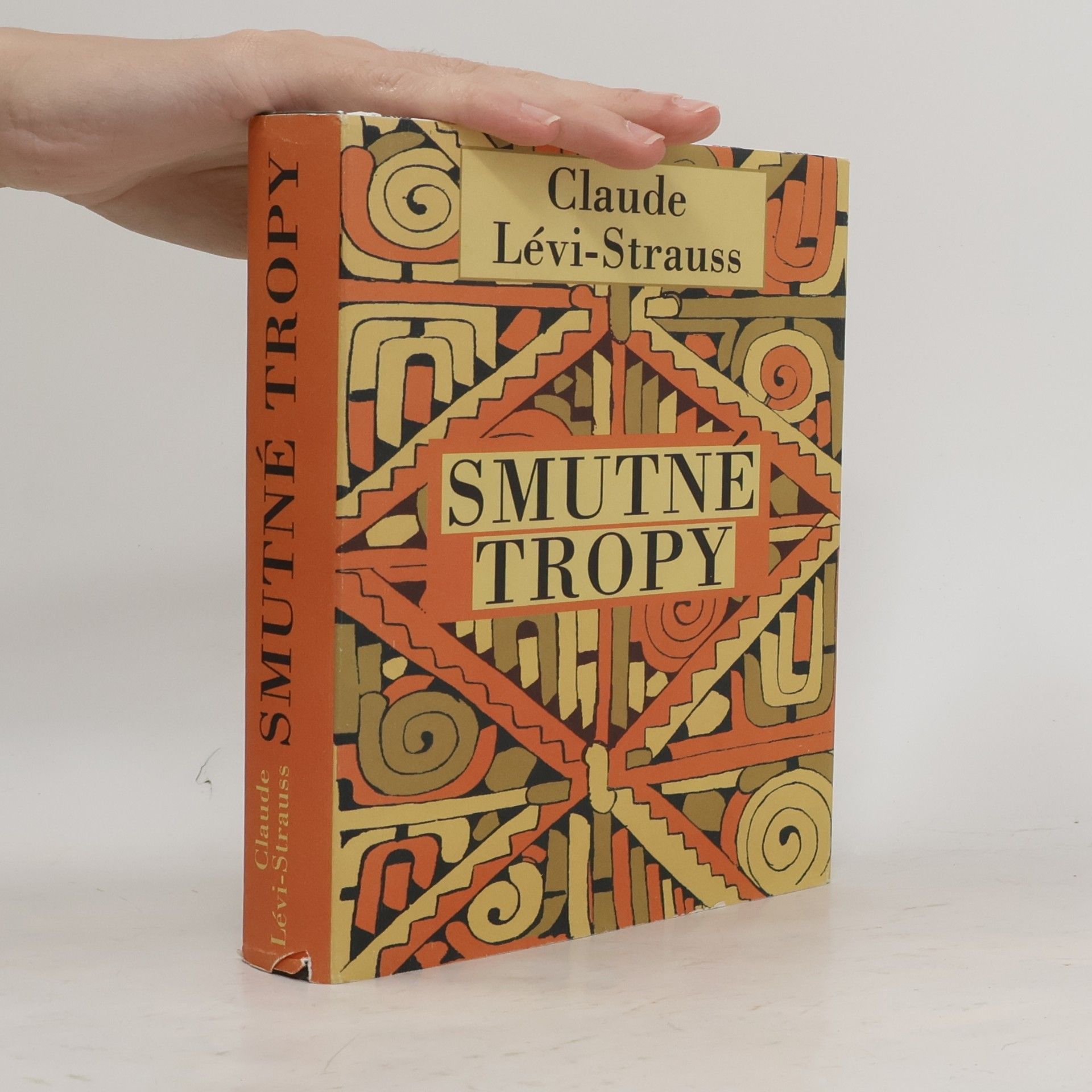 Claude Lévi-Strauss Smutné tropy
