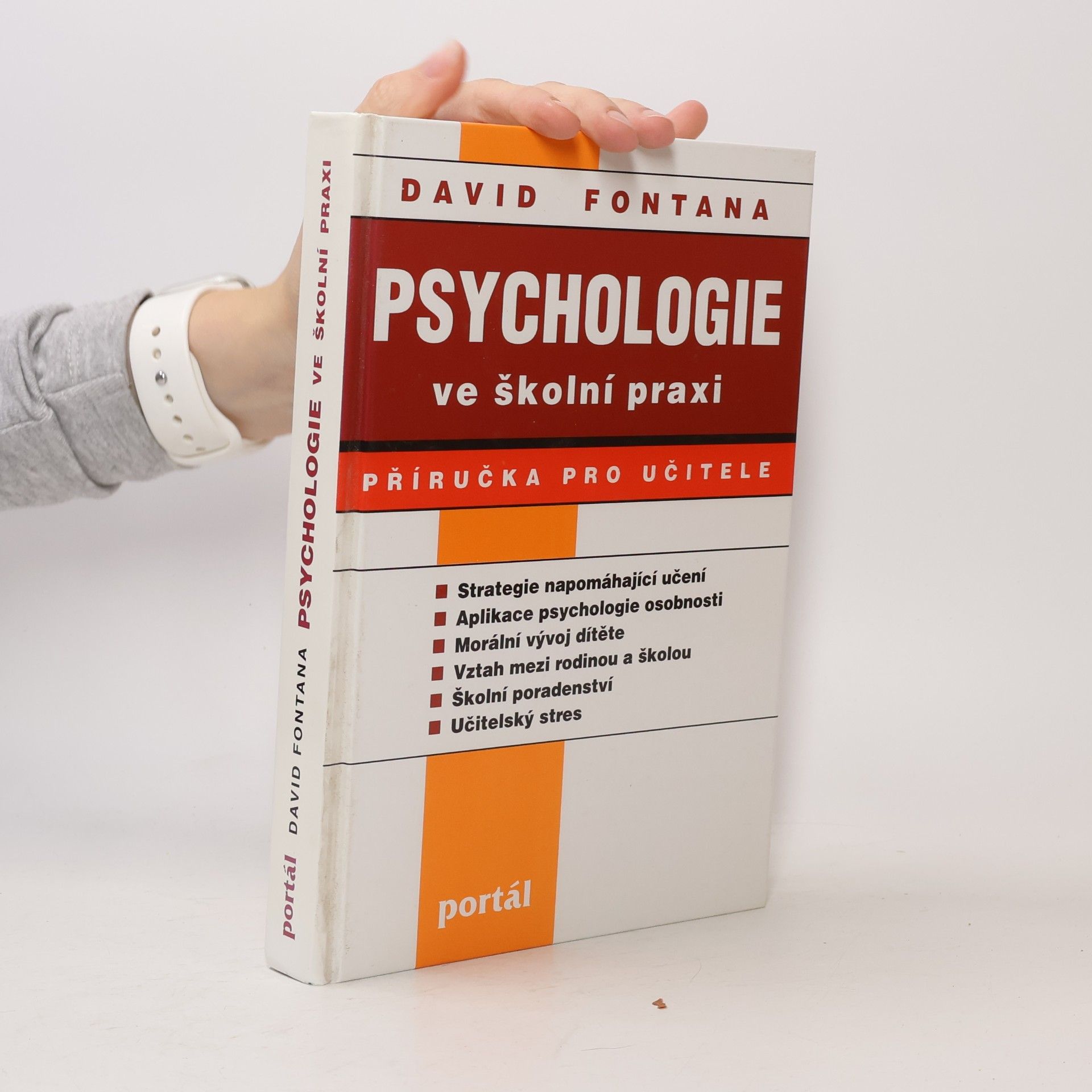 David Fontana Psychologie ve školní praxi