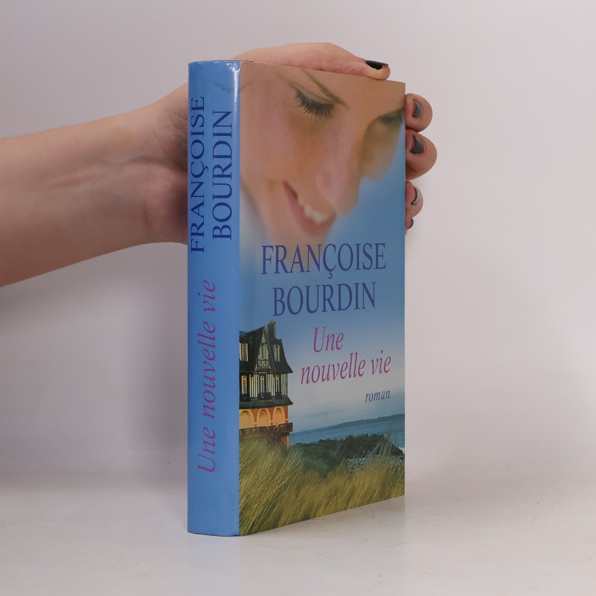 Françoise Bourdin Une nouvelle vie