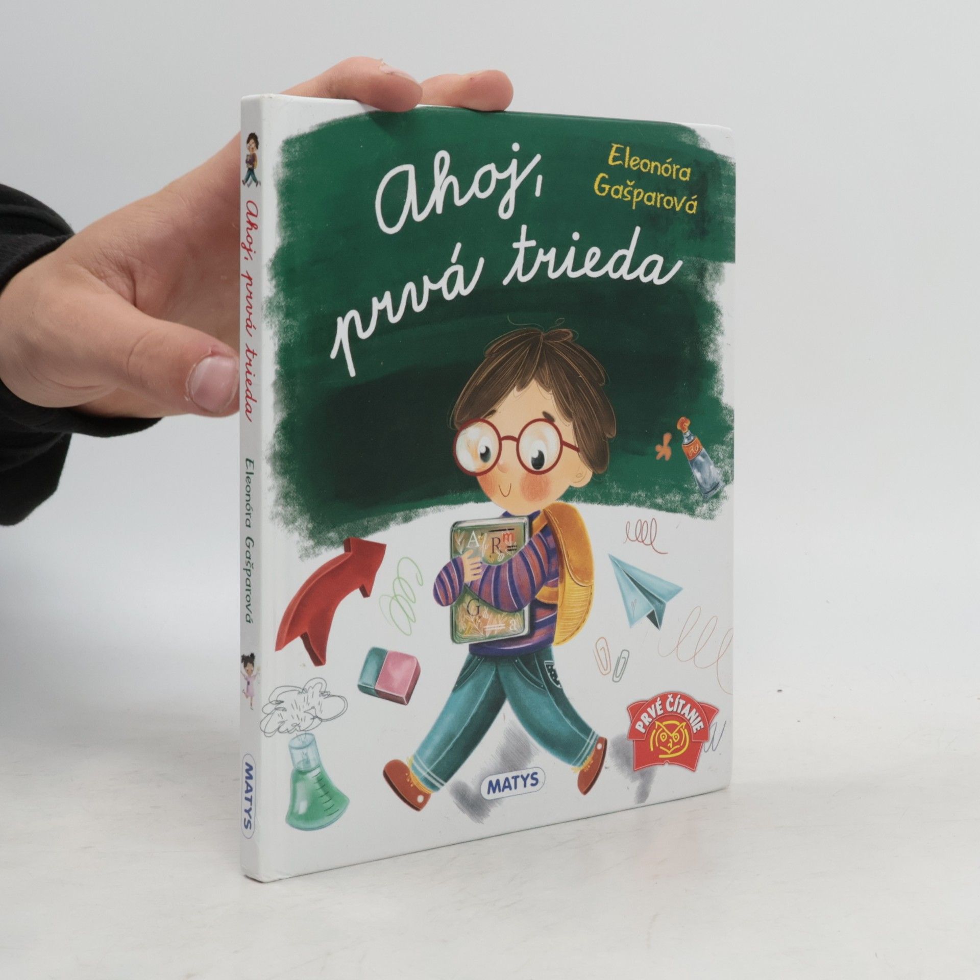 Eleonóra Gašparová Ahoj, prvá trieda