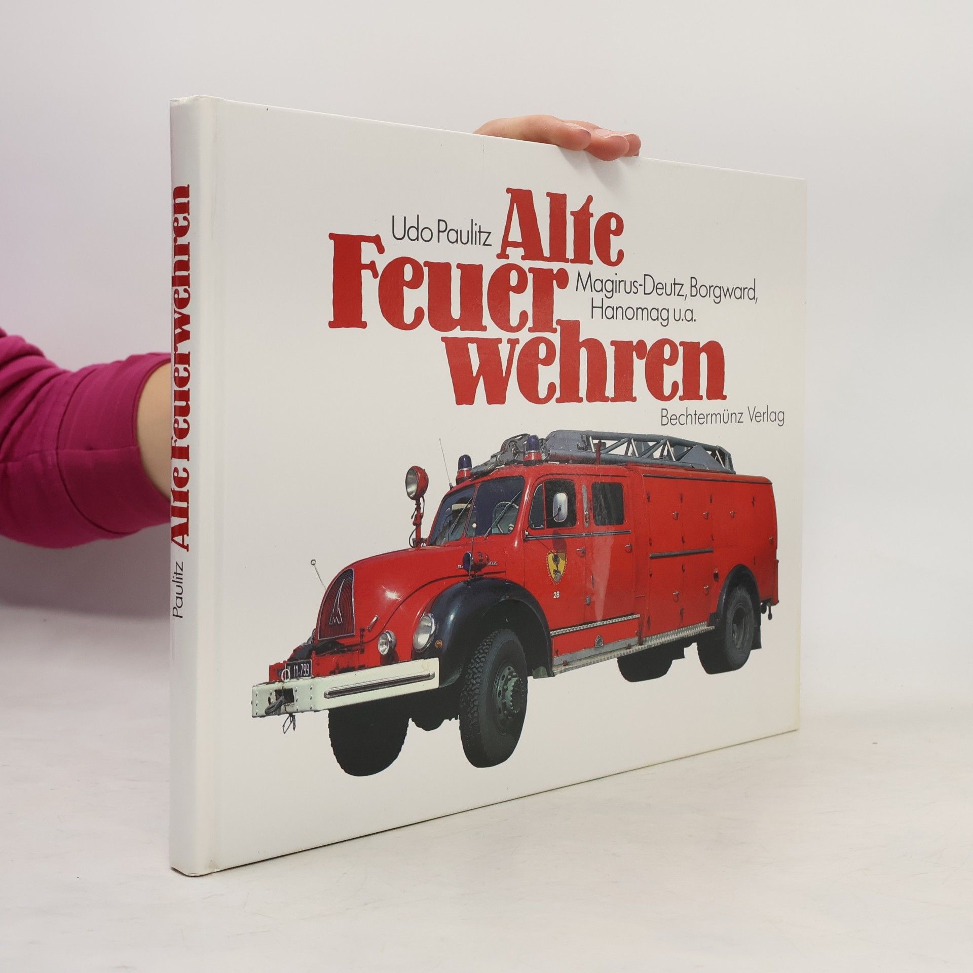 Udo Paulitz Alte Feuerwehren
